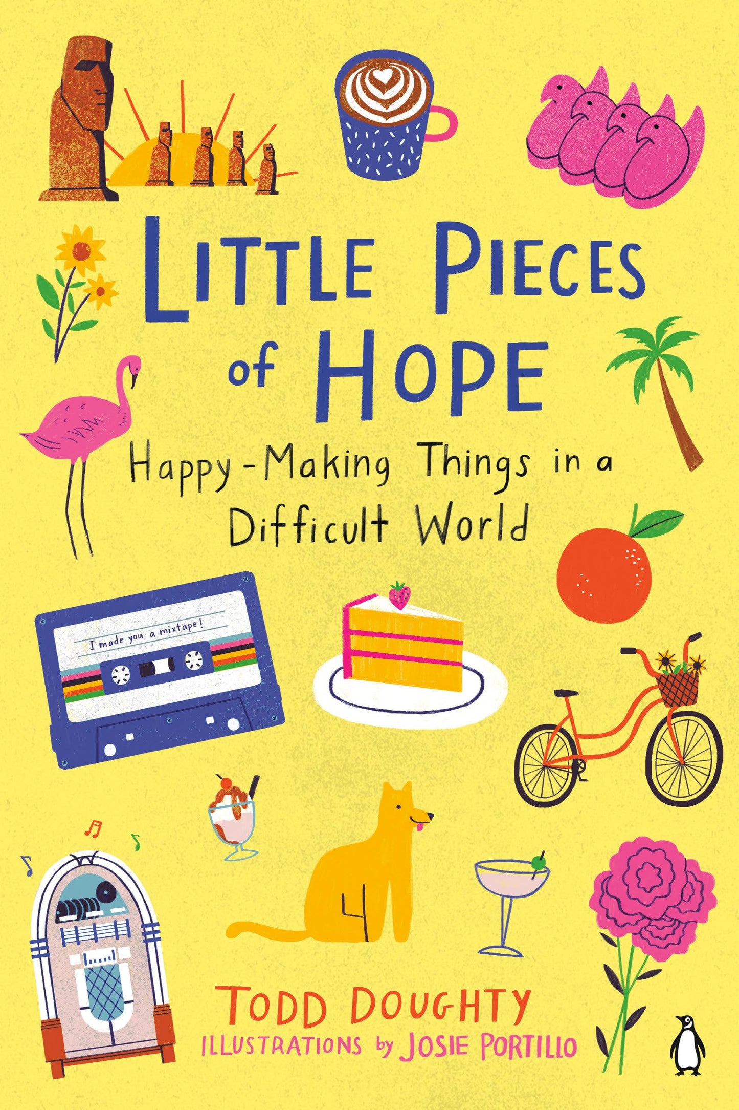 Little Pieces of Hope: Happy-Making Things in a Difficult World book cover