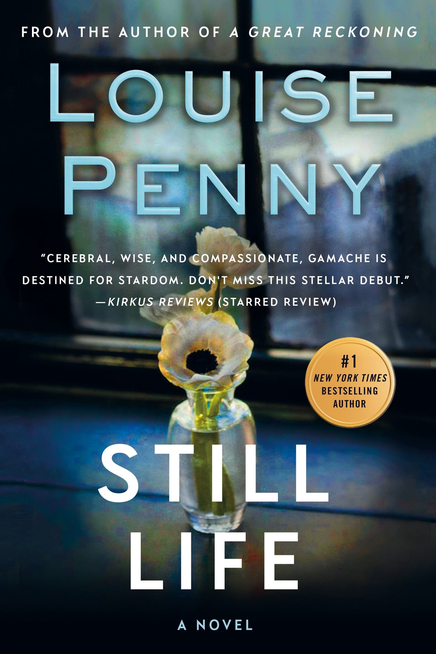 Still Life: A Chief Inspector Gamache Novel book cover