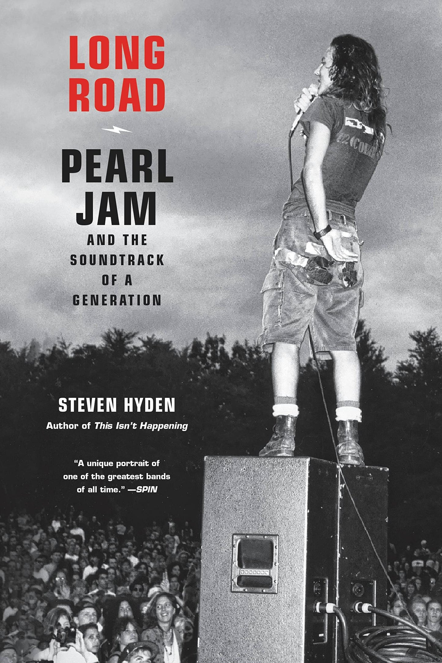 Long Road: Pearl Jam and the Soundtrack of a Generation book cover