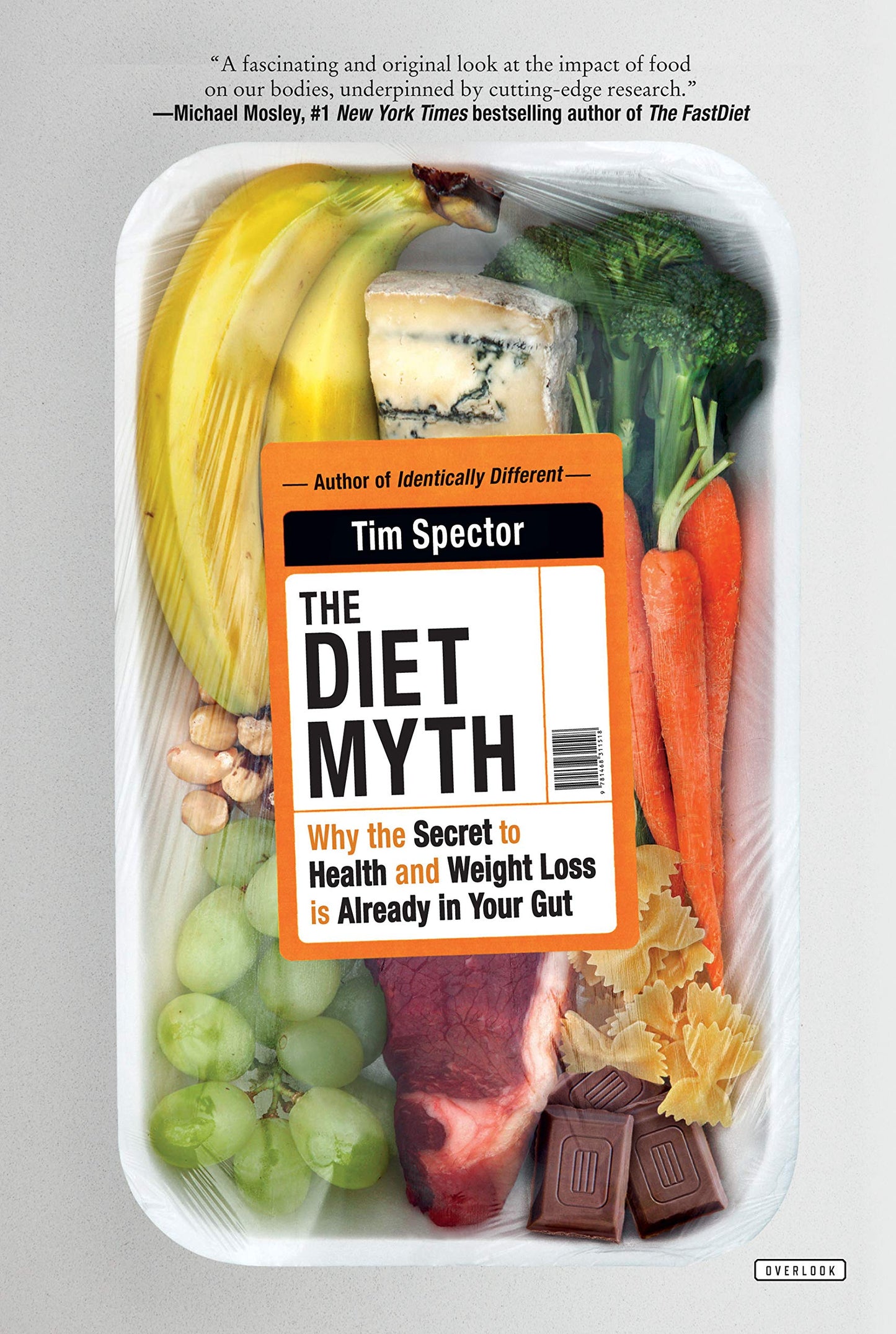 Diet Myth: Why the Secret to Health and Weight Loss Is Already in Your Gut book cover