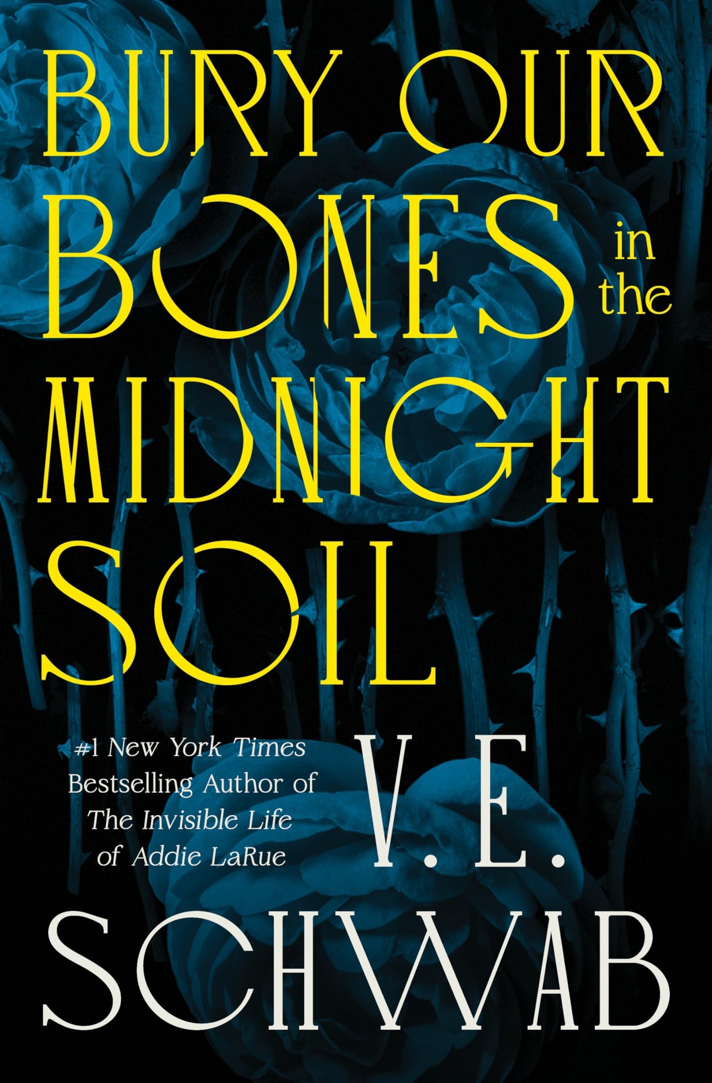 Bury Our Bones in the Midnight Soil book cover