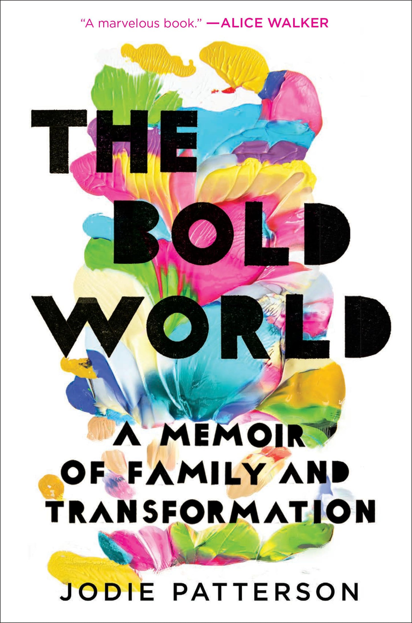 Bold World: A Memoir of Family and Transformation book cover