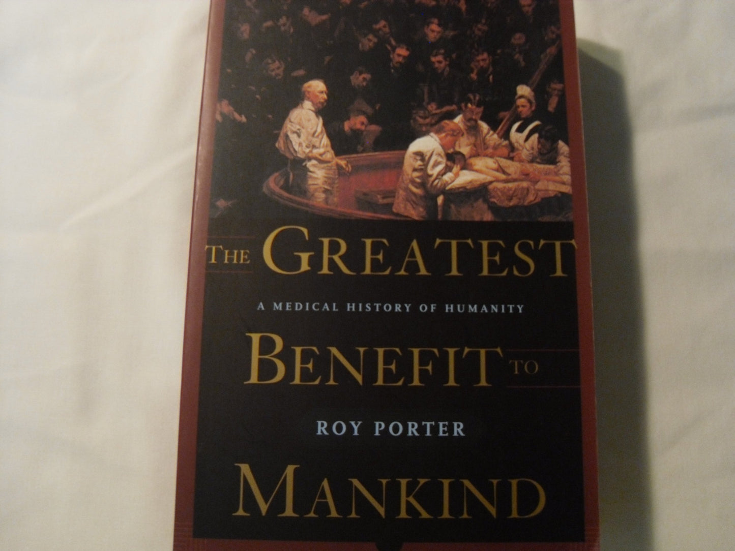 Greatest Benefit to Mankind book cover