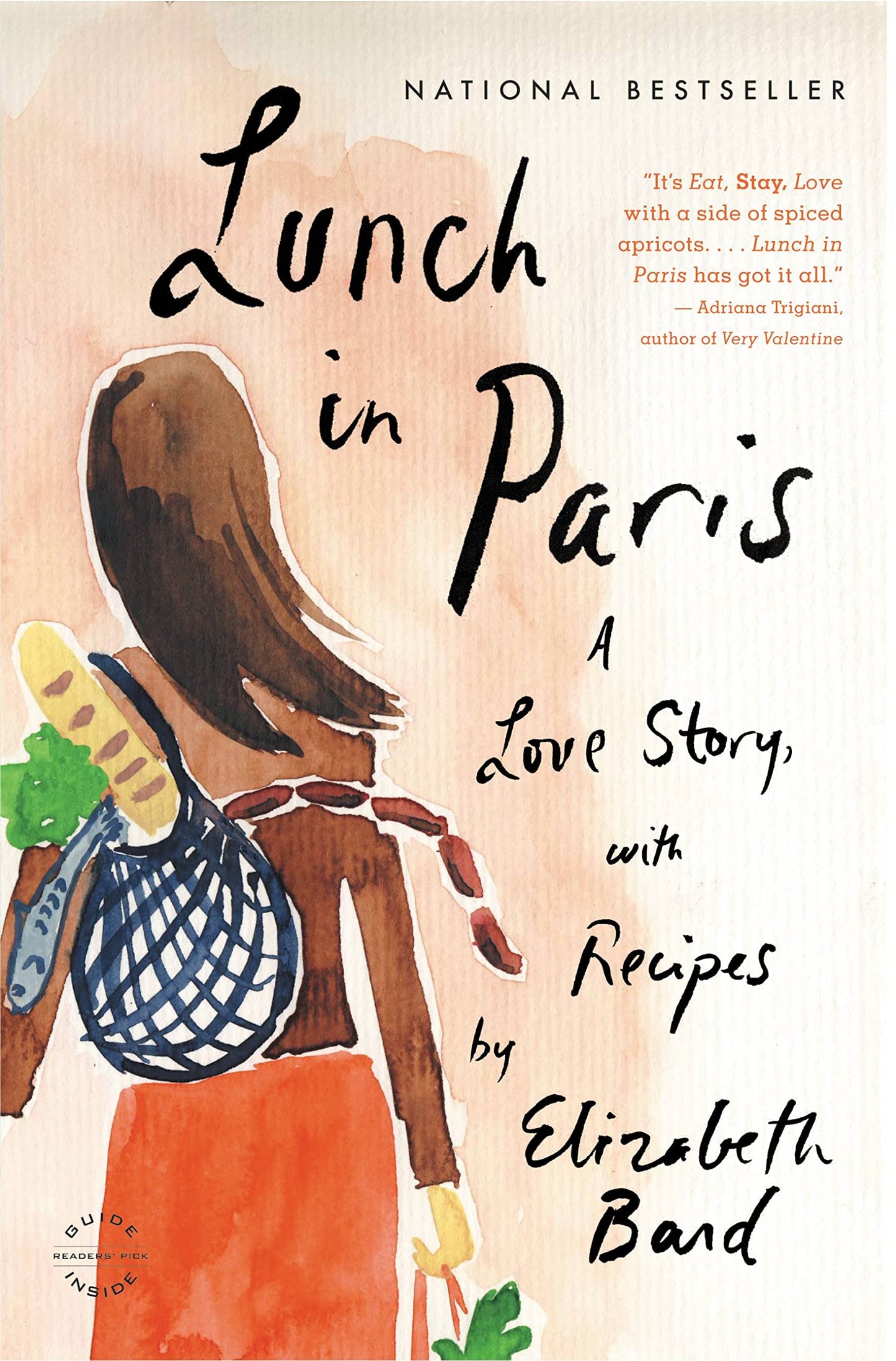 Lunch in Paris: A Love Story, with Recipes book cover
