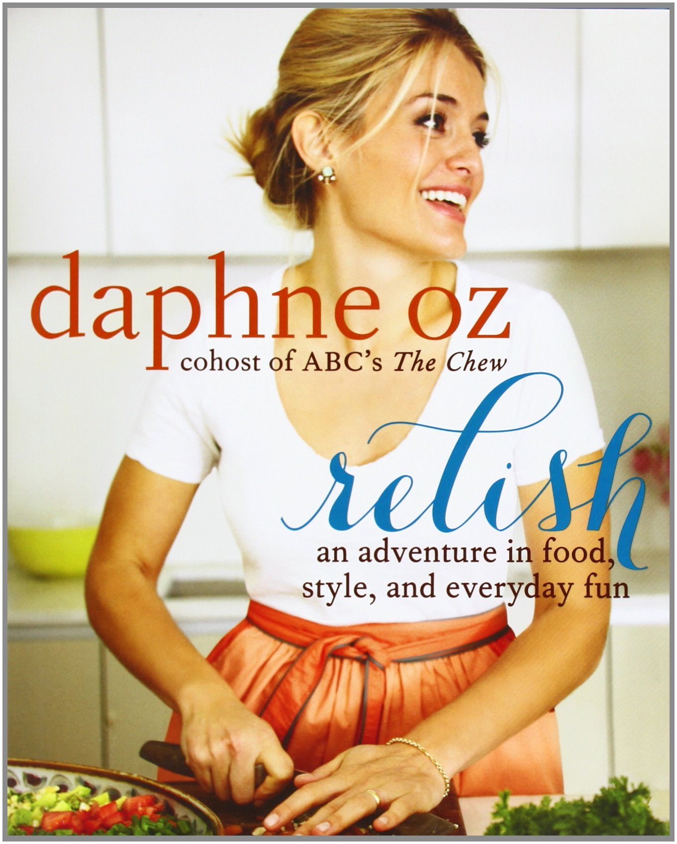 Relish: An Adventure in Food, Style, and Everyday Fun book cover
