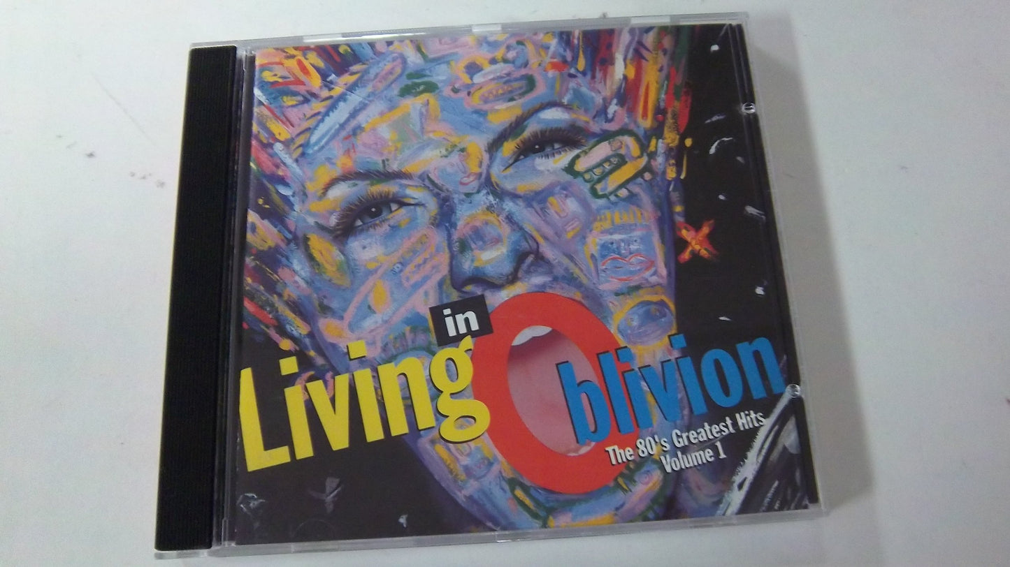 Living In Oblivion : The 80's Greatest Hits, Vol. 1 book cover