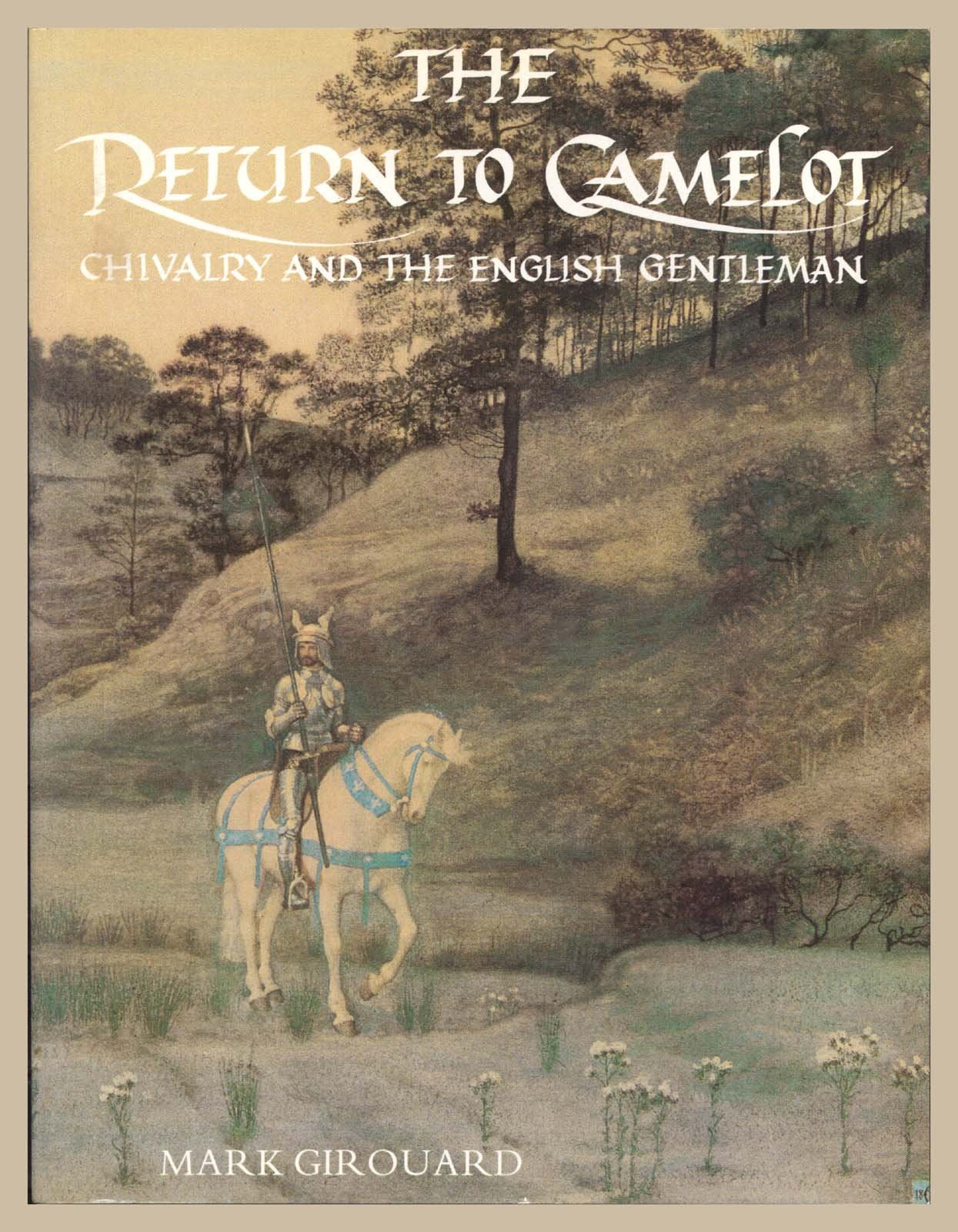 Return to Camelot: Chivalry and the English Gentleman book cover