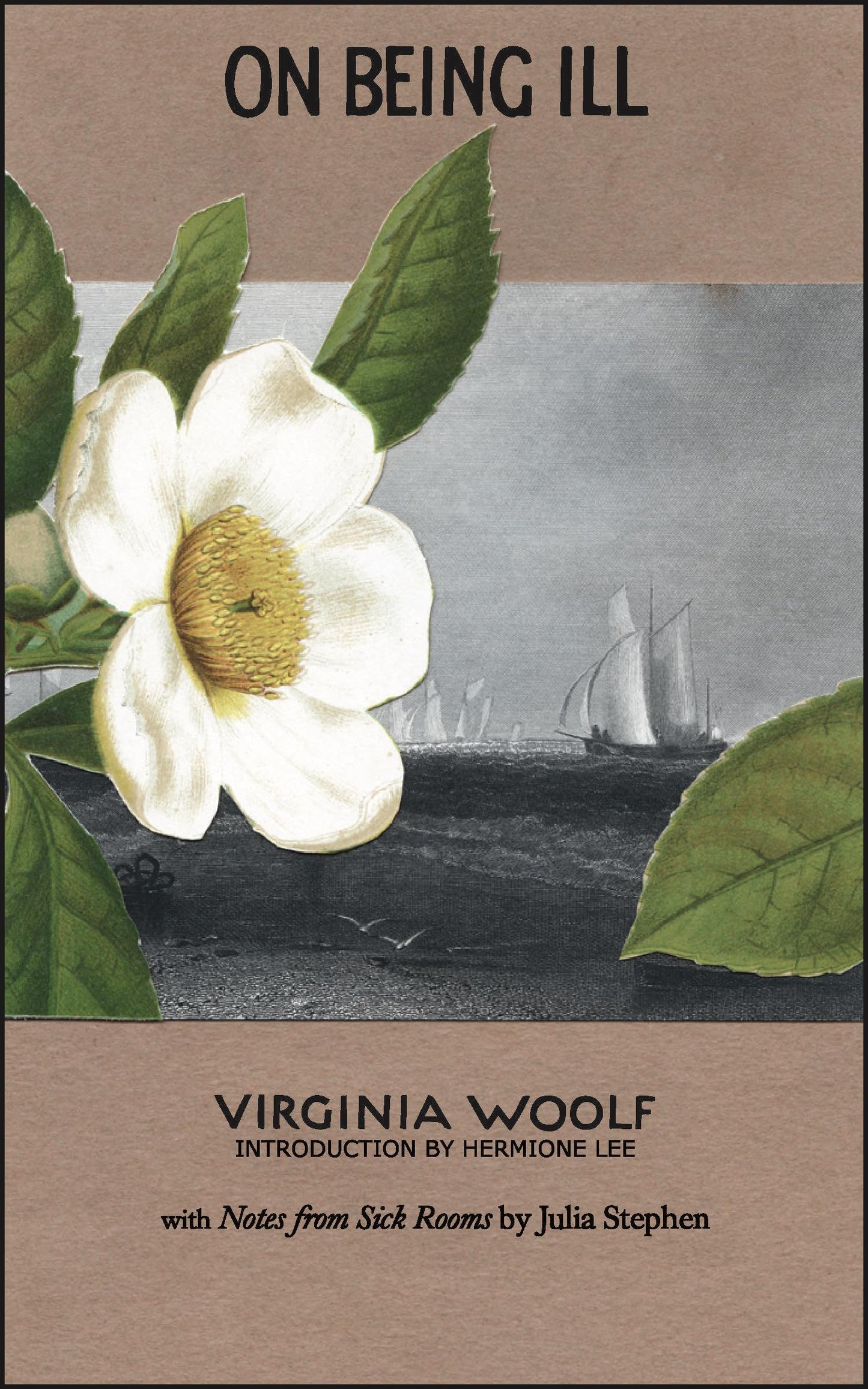 On Being Ill: With Notes from Sick Rooms by Julia Stephen (Anniversary) book cover
