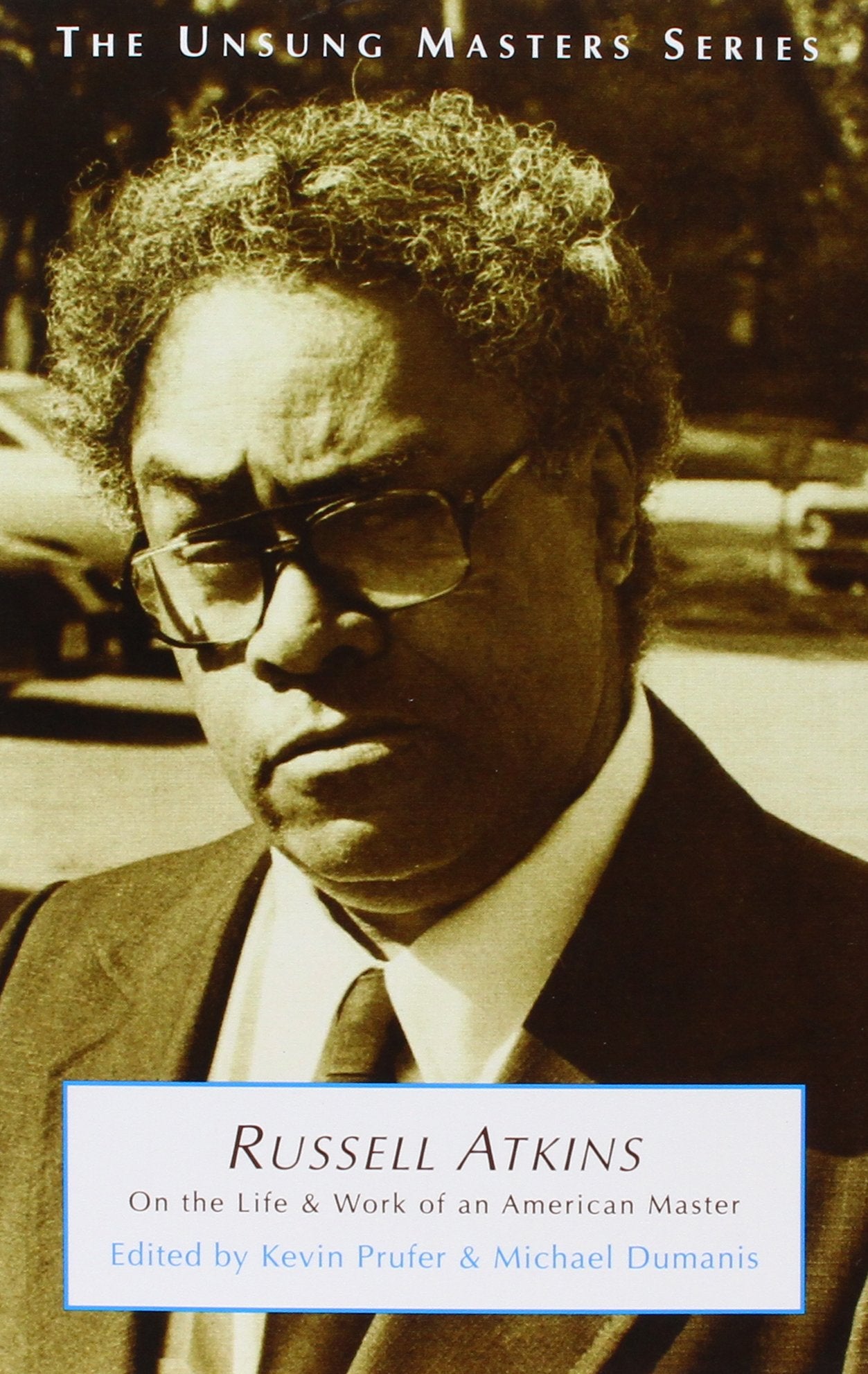 Russell Atkins: On the Life & Work of an American Master book cover