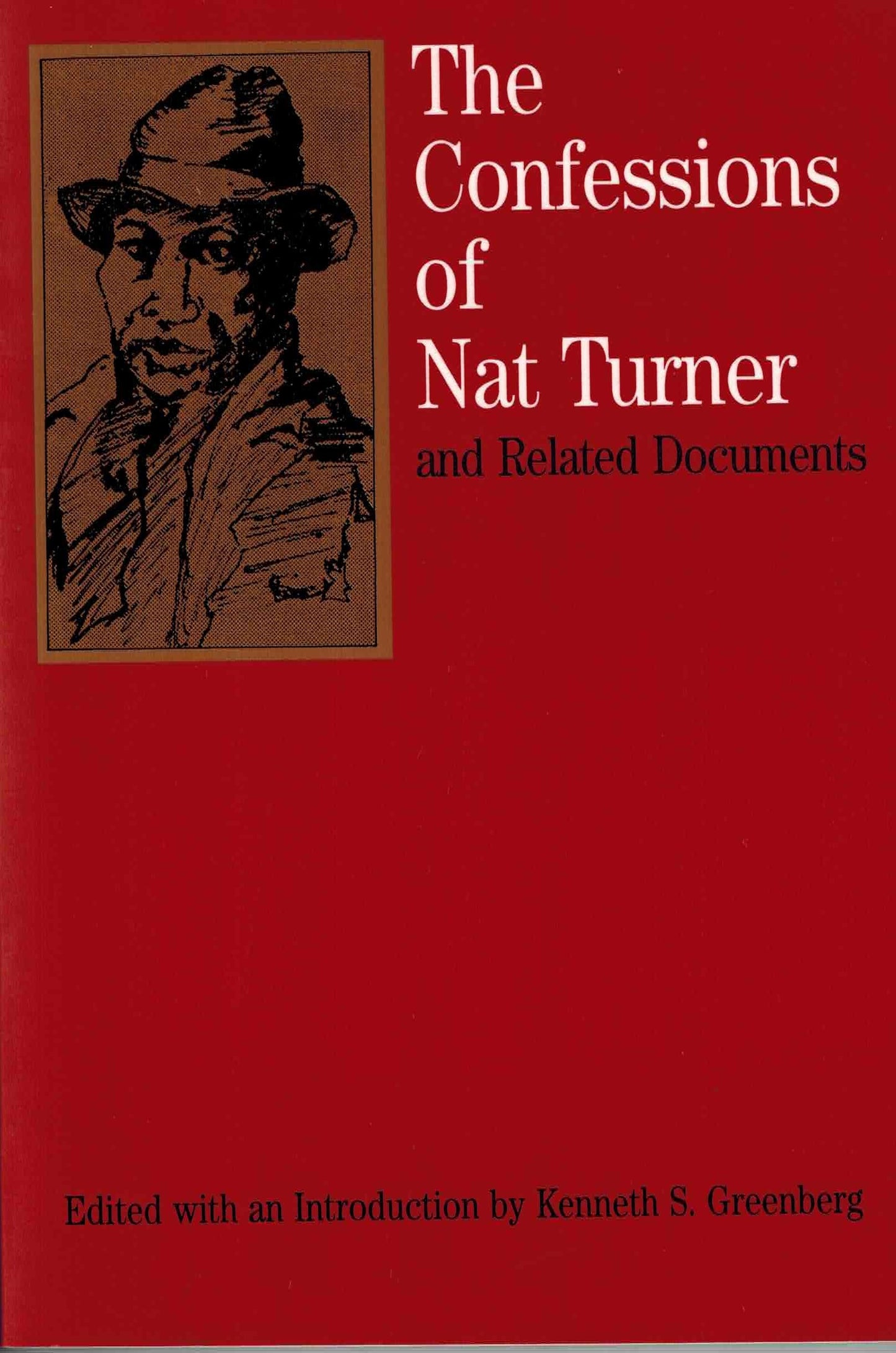 Confessions of Nat Turner: And Related Documents