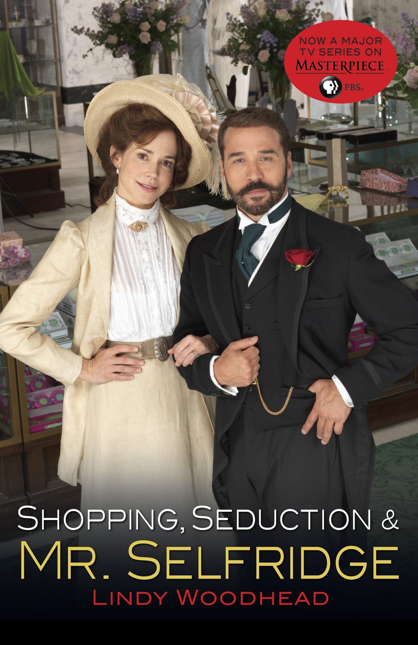 Shopping, Seduction & Mr. Selfridge book cover