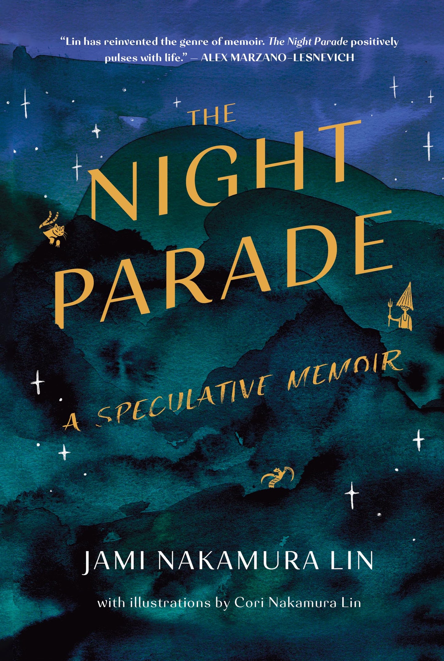 Night Parade: A Speculative Memoir book cover