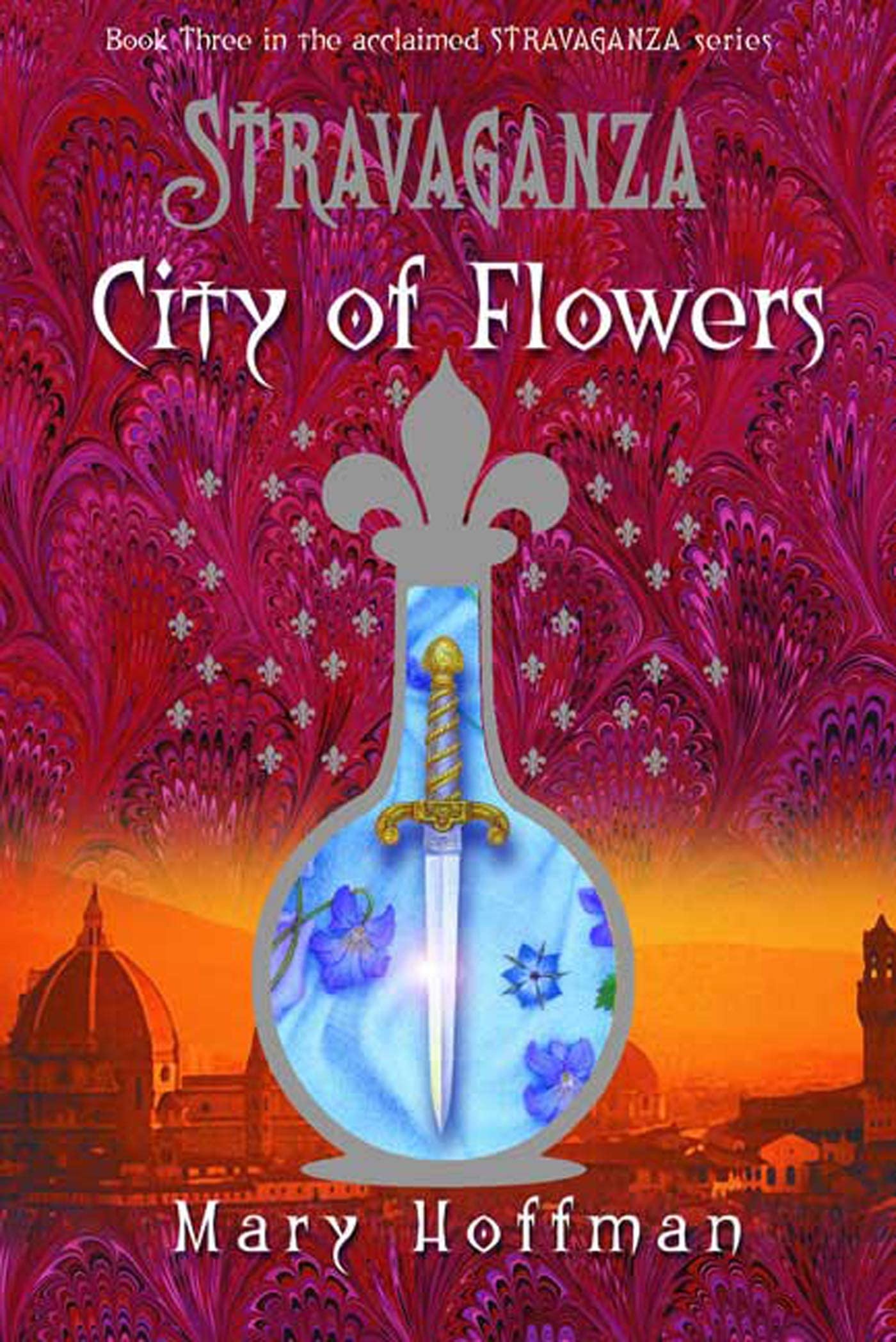 Stravaganza: City of Flowers book cover