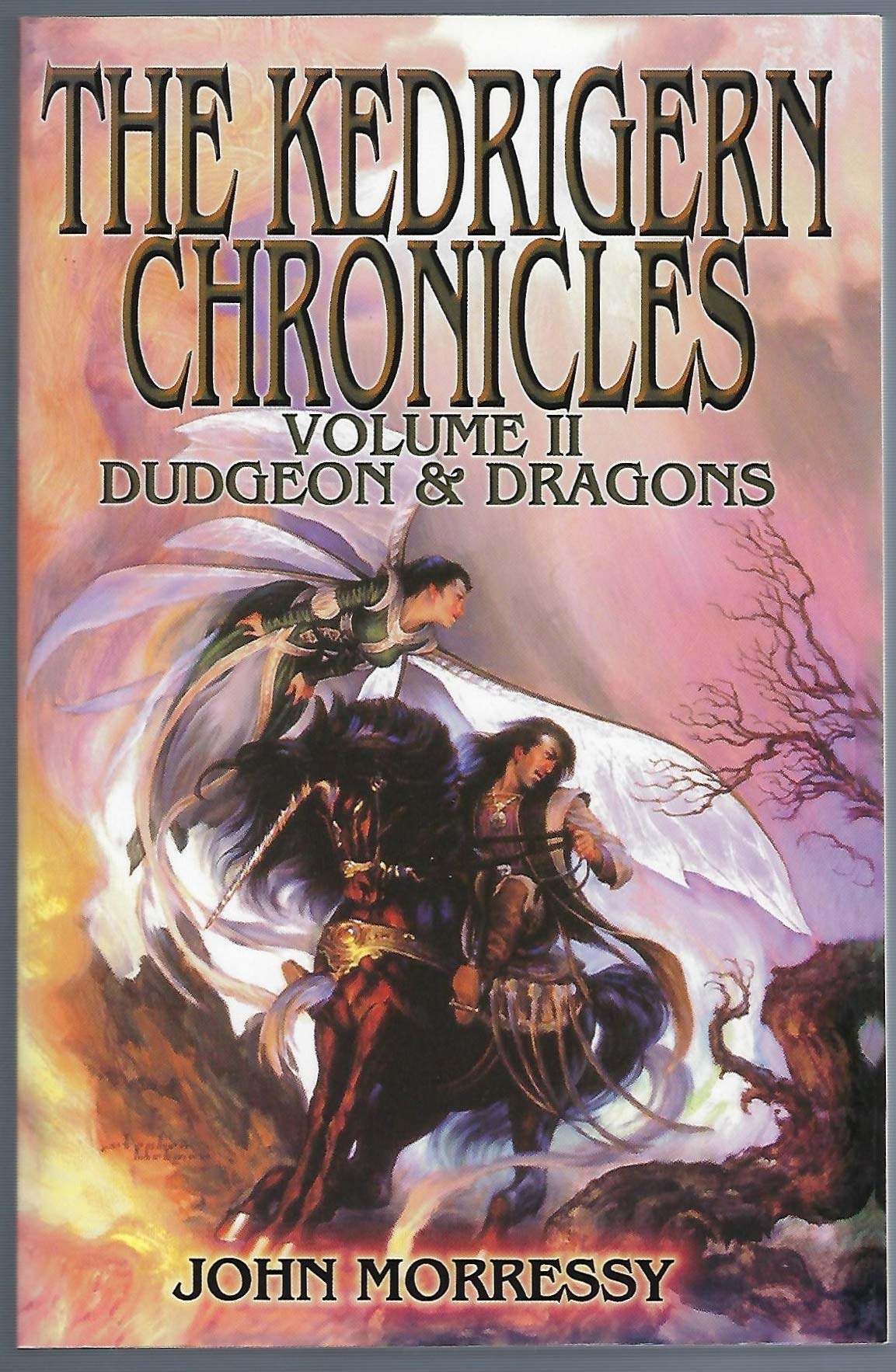 Kedrigern Chronicles Volume 2: Dudgeon and Dragons