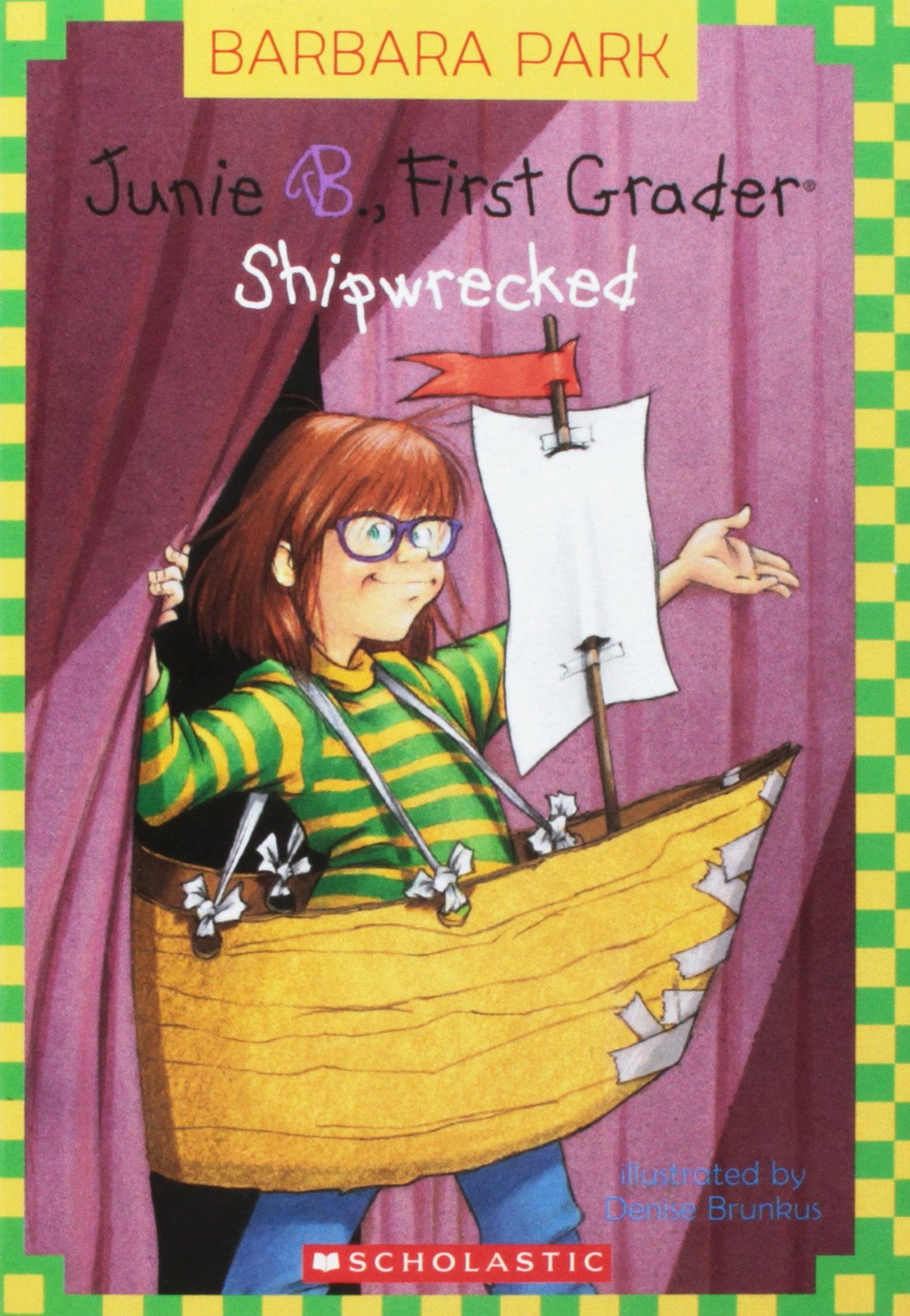 Junie B., First Grader: Shipwrecked book cover