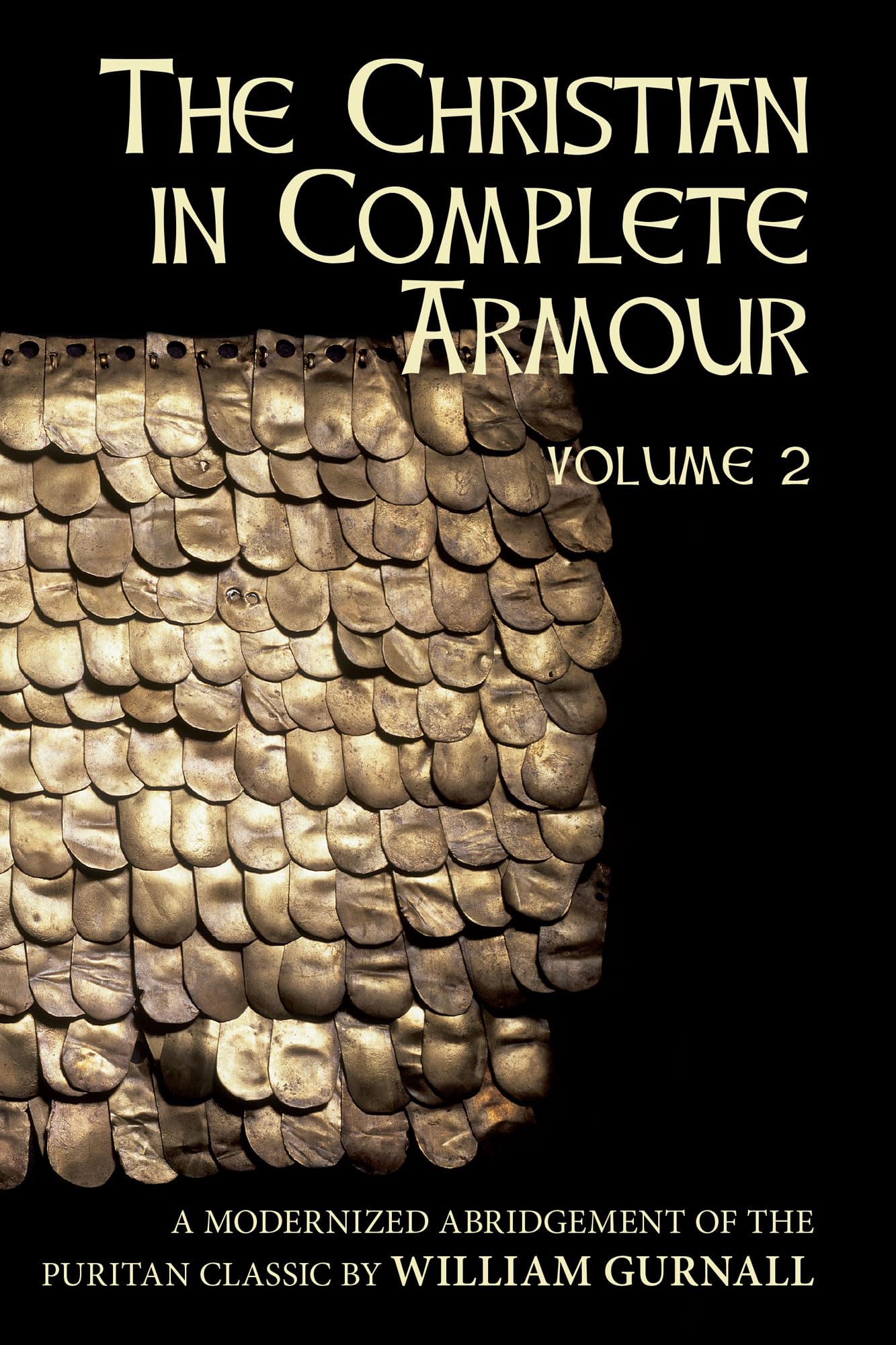Christian in Complete Armour Volume 2