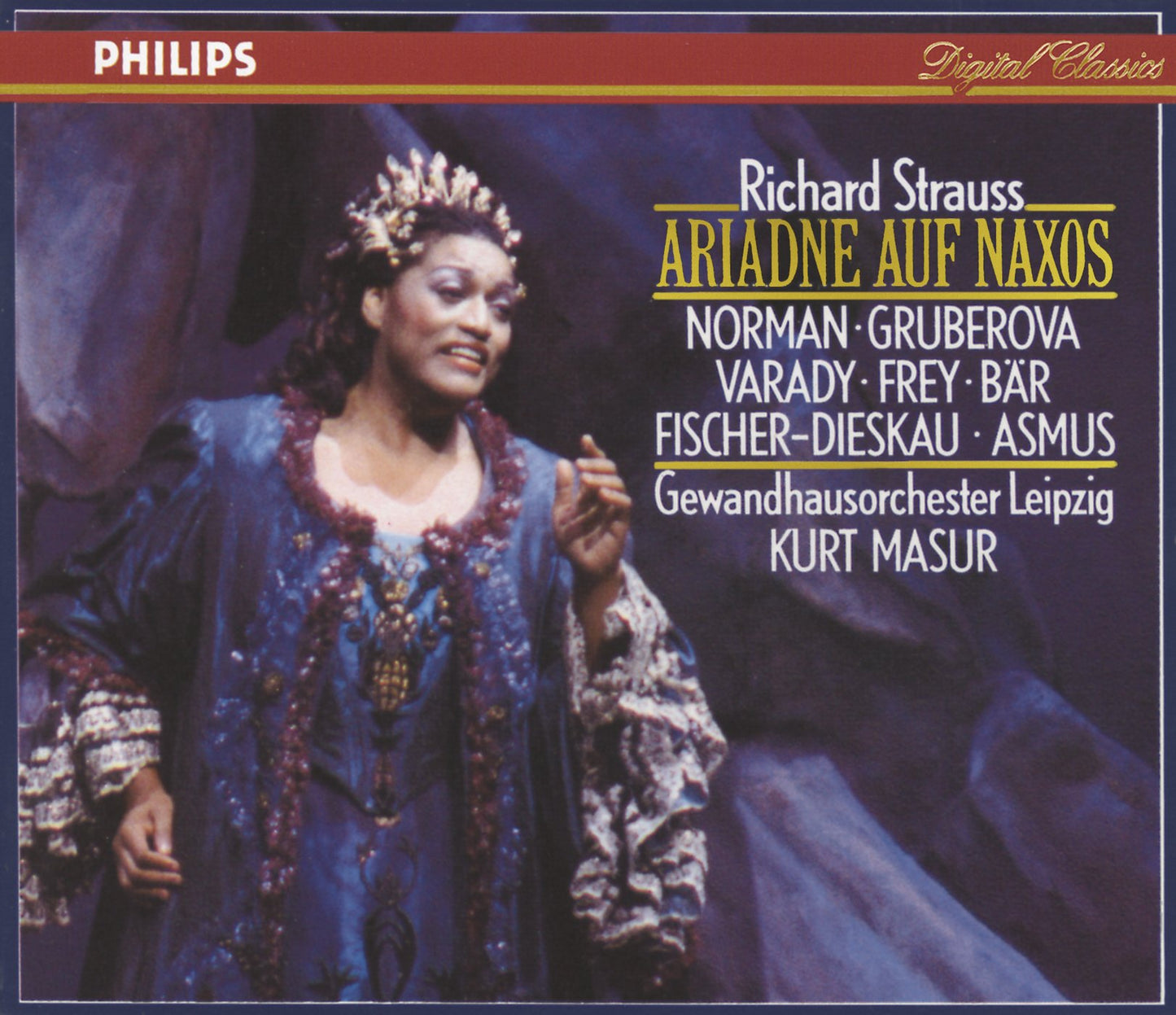 Strauss: Ariadne auf Naxos ~ J. Norman · Gruberova · Varady · Frey · Bär · Fischer-Dieskau · Asmus · Finke · Lind · J. Kaufmann · GO Leipzig · Masur book cover