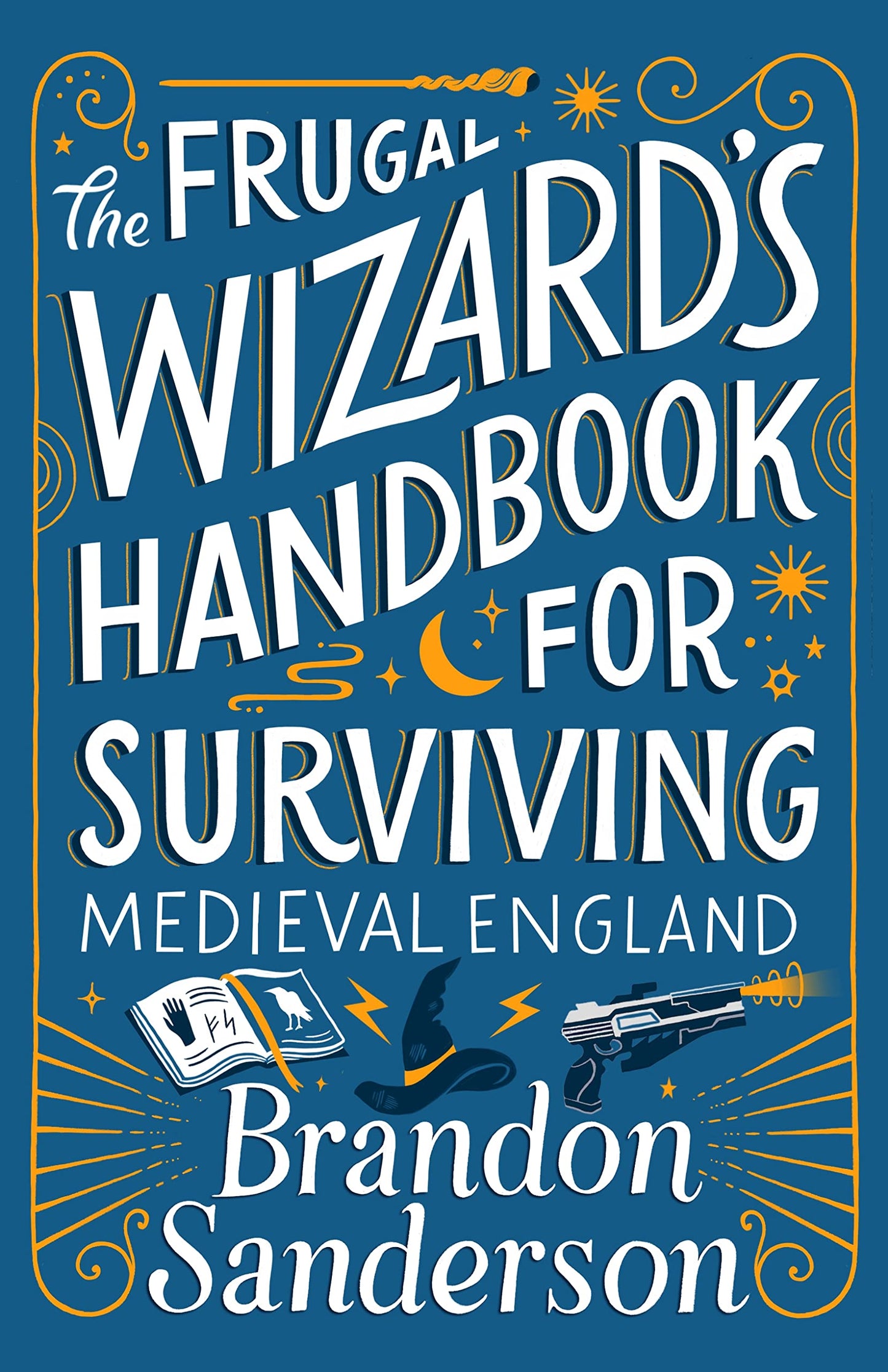 The Frugal Wizard's Handbook for Surviving Medieval England book cover