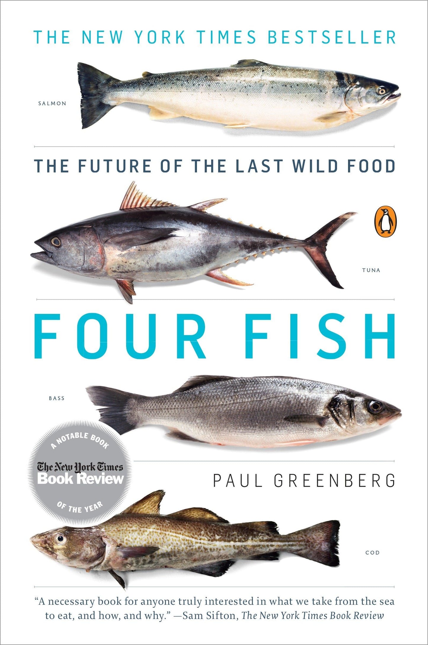 Four Fish: The Future of the Last Wild Food book cover
