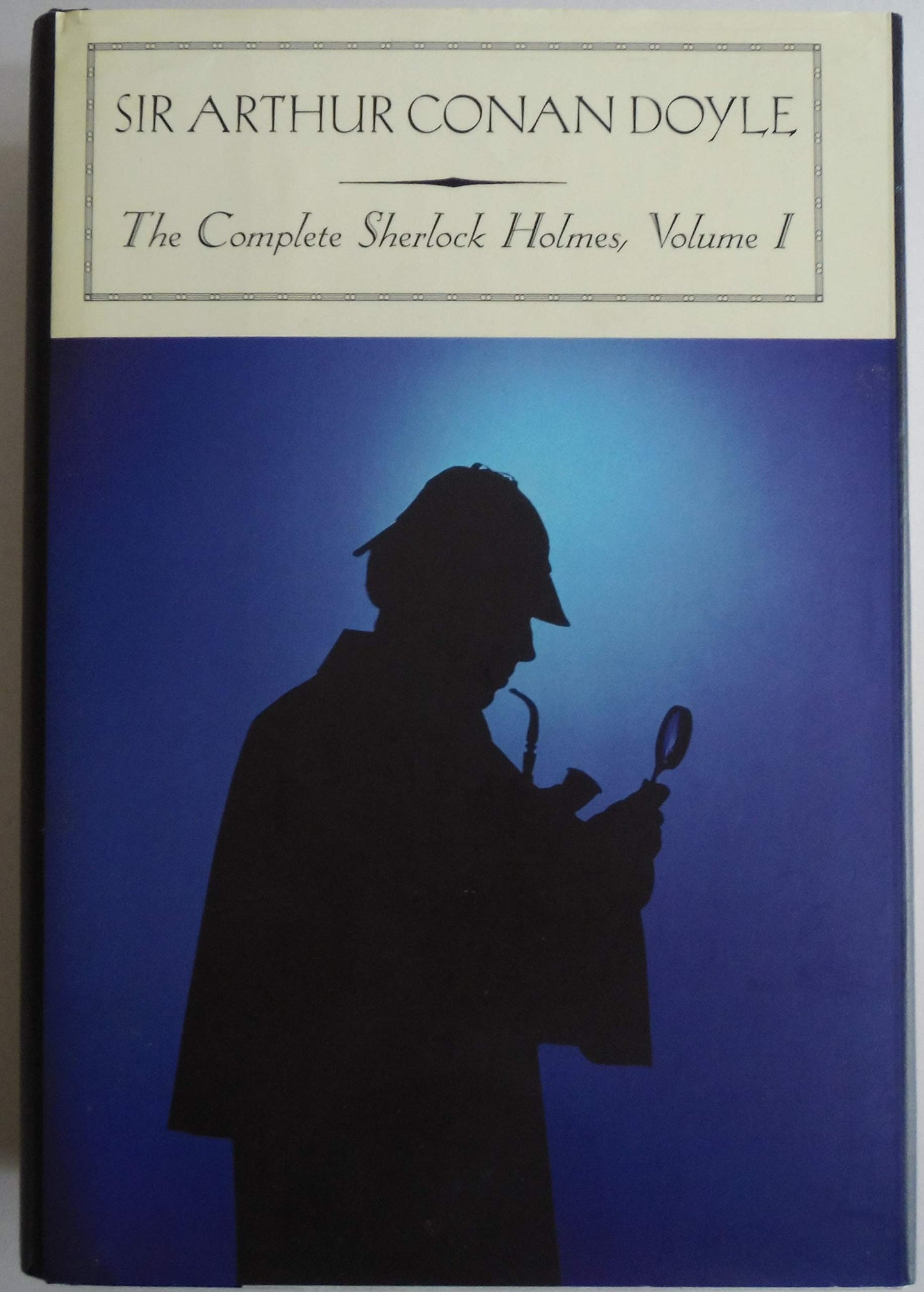 Complete Sherlock Holmes, Volume I book cover