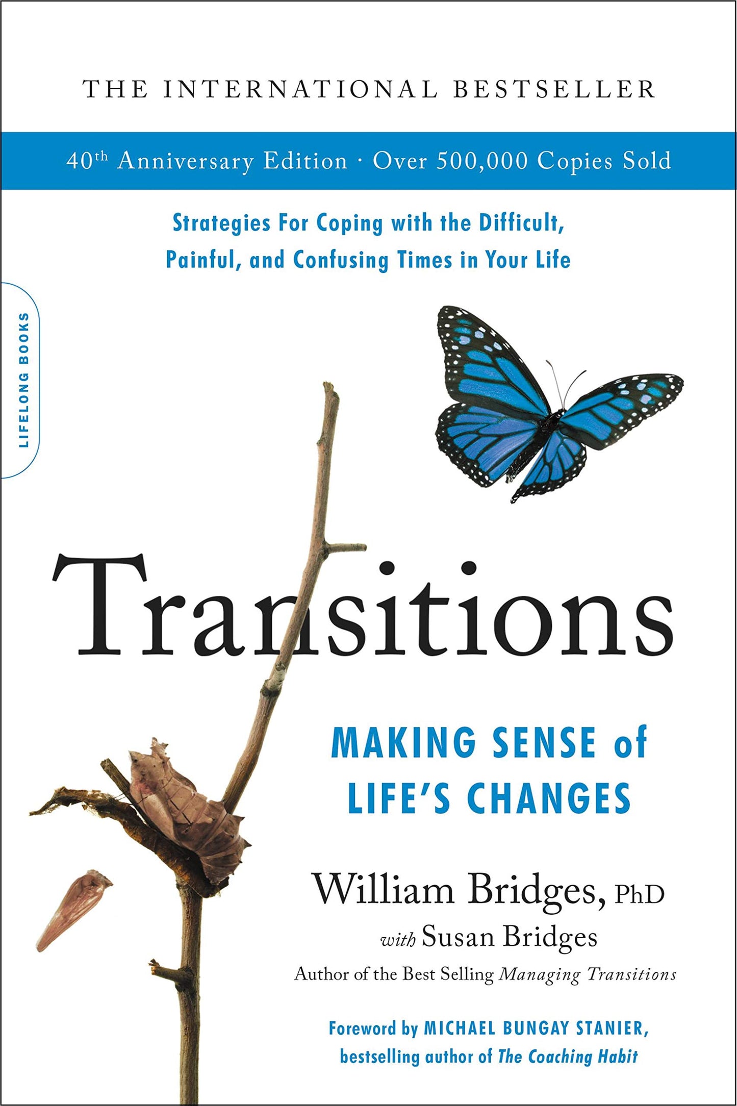 Transitions (40th Anniversary Edition): Making Sense of Life's Changes (Special) book cover