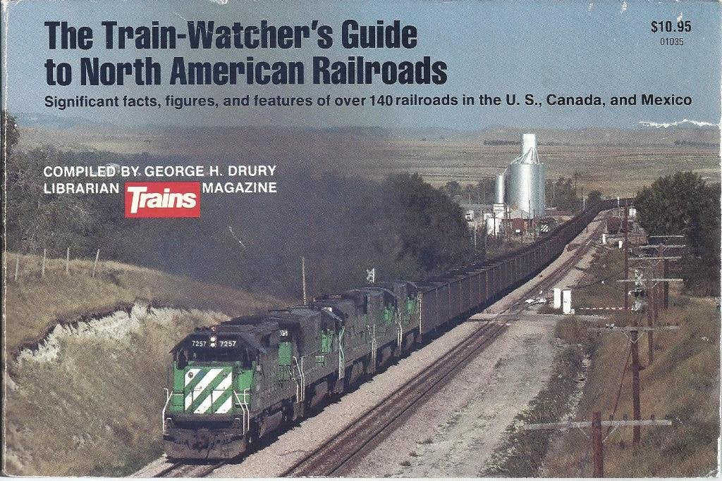 Train-Watcher's Guide to North American Railroads book cover