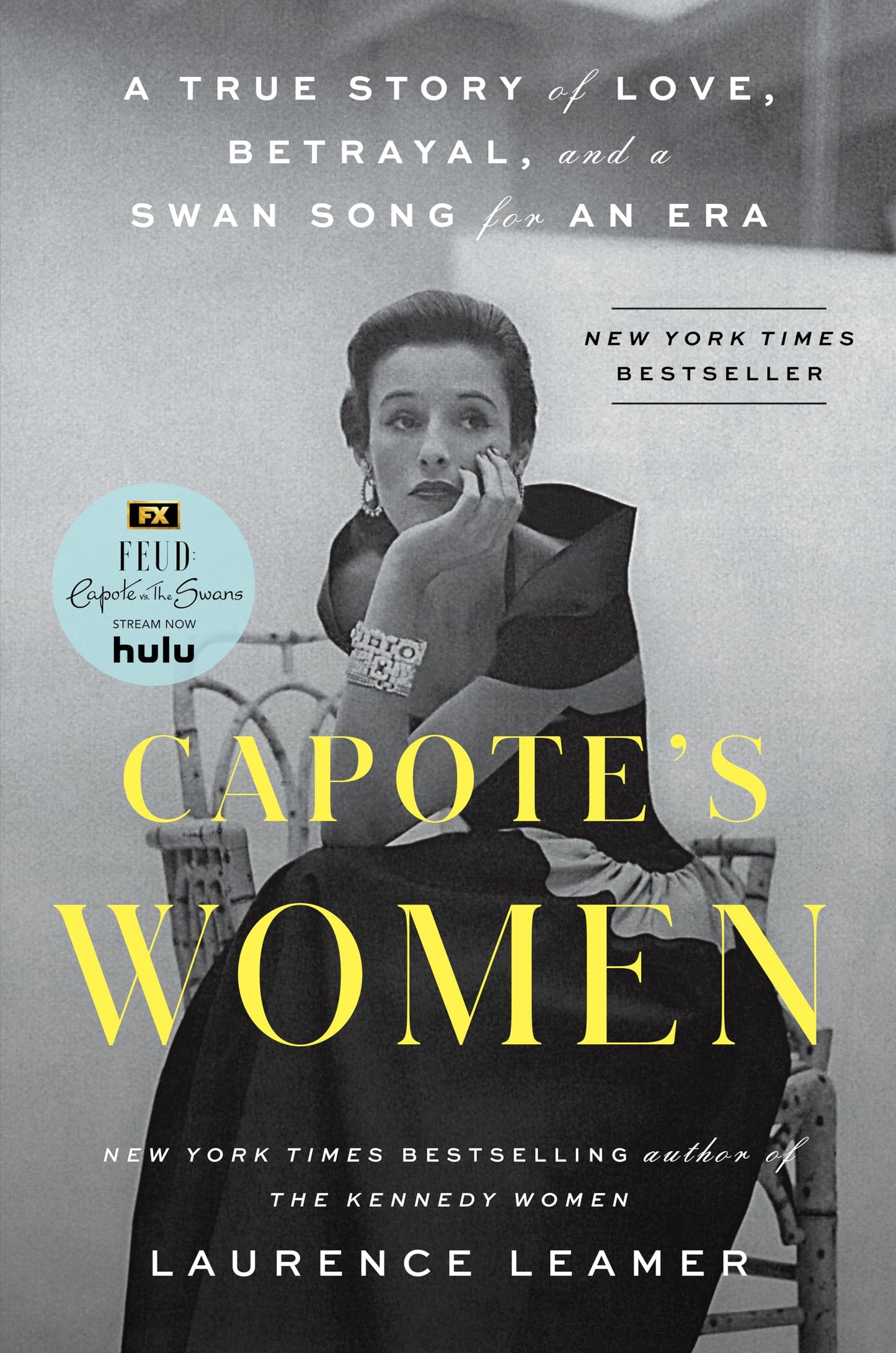 Capote's Women: A True Story of Love, Betrayal, and a Swan Song for an Era book cover