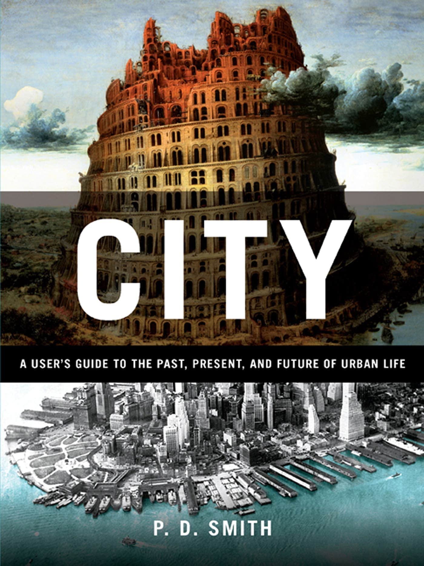 City: A Guidebook for the Urban Age book cover