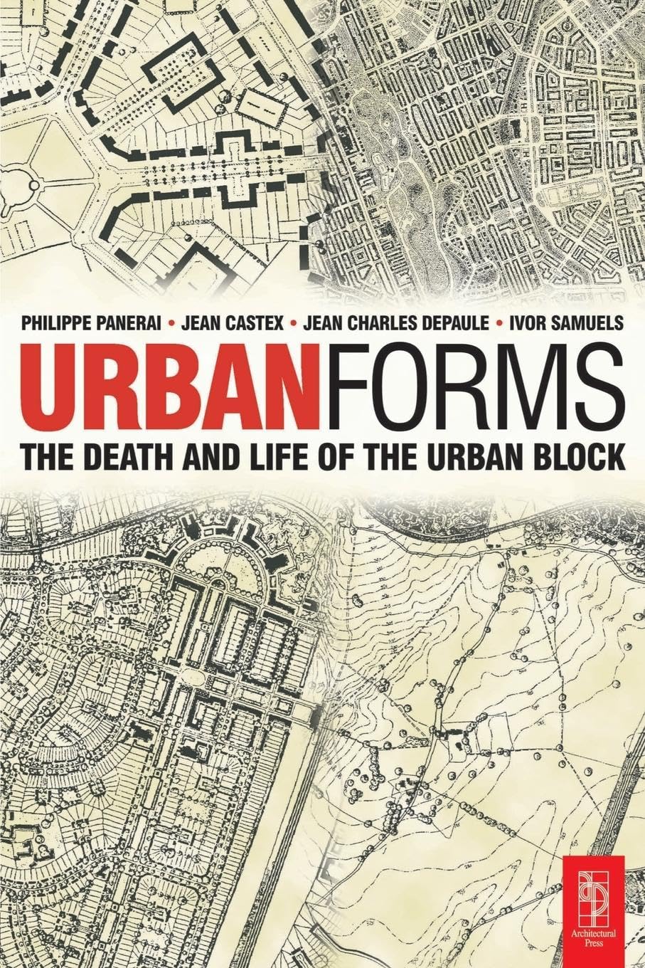 Urban Forms: The Death and Life of the Urban Block book cover