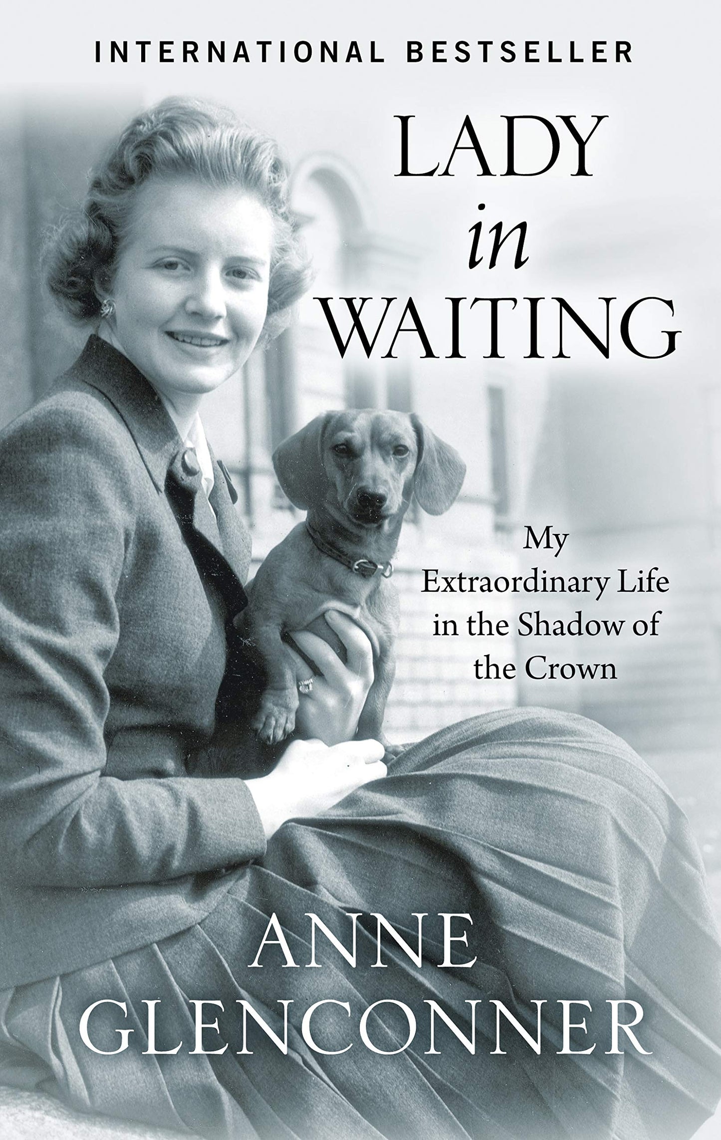Lady in Waiting: My Extraordinary Life in the Shadow of the Crown book cover