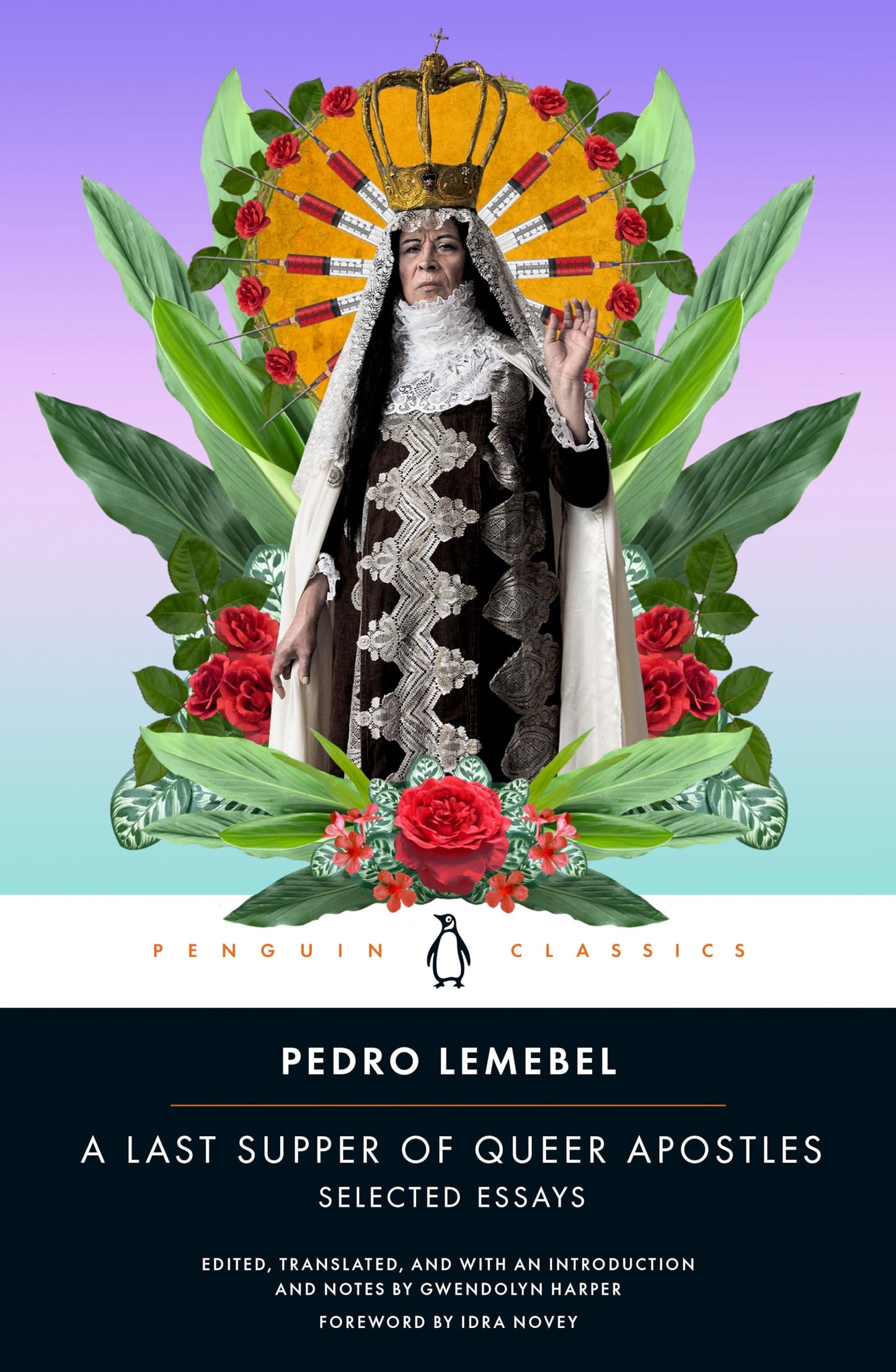 Last Supper of Queer Apostles: Selected Essays book cover