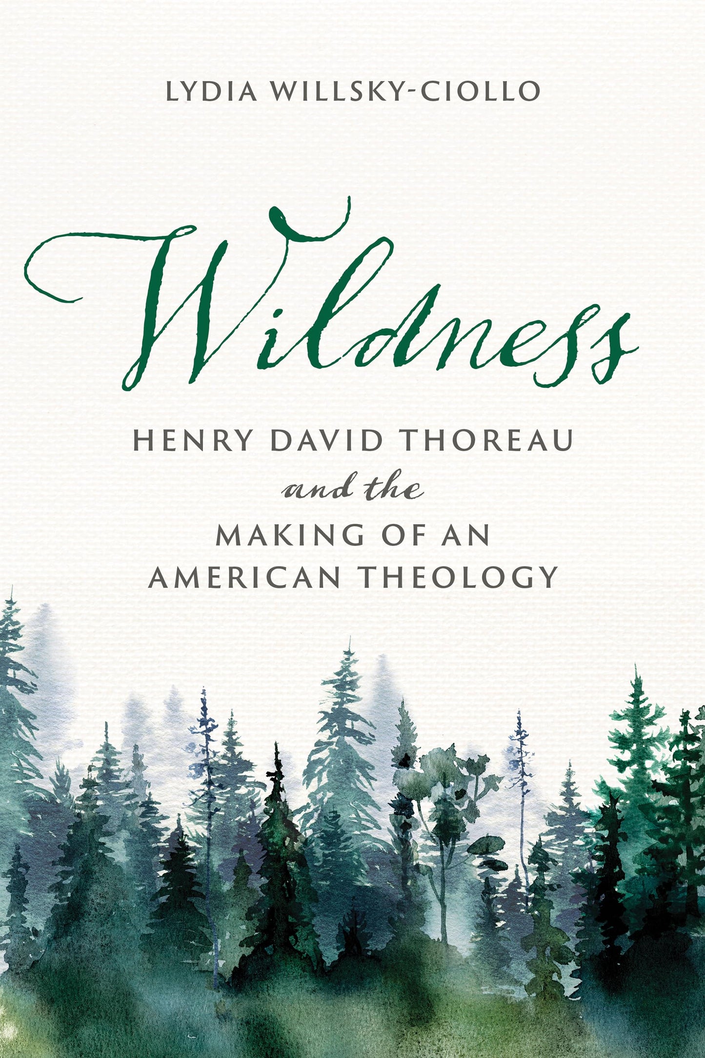 Wildness: Henry David Thoreau and the Making of an American Theology book cover