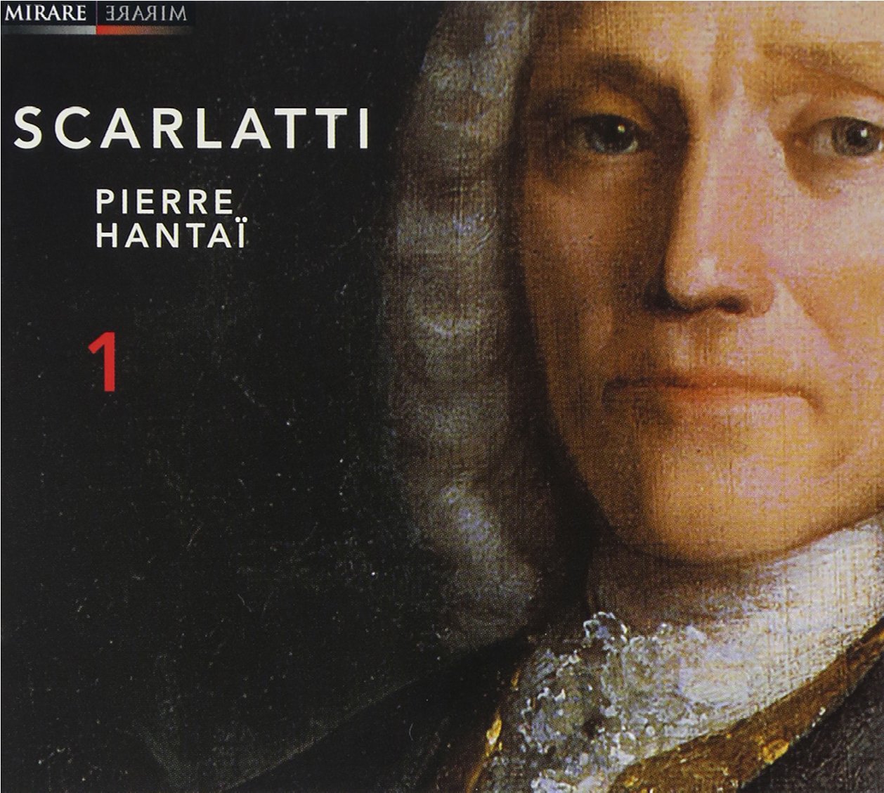 Scarlatti 1- Pierre Hantaï book cover