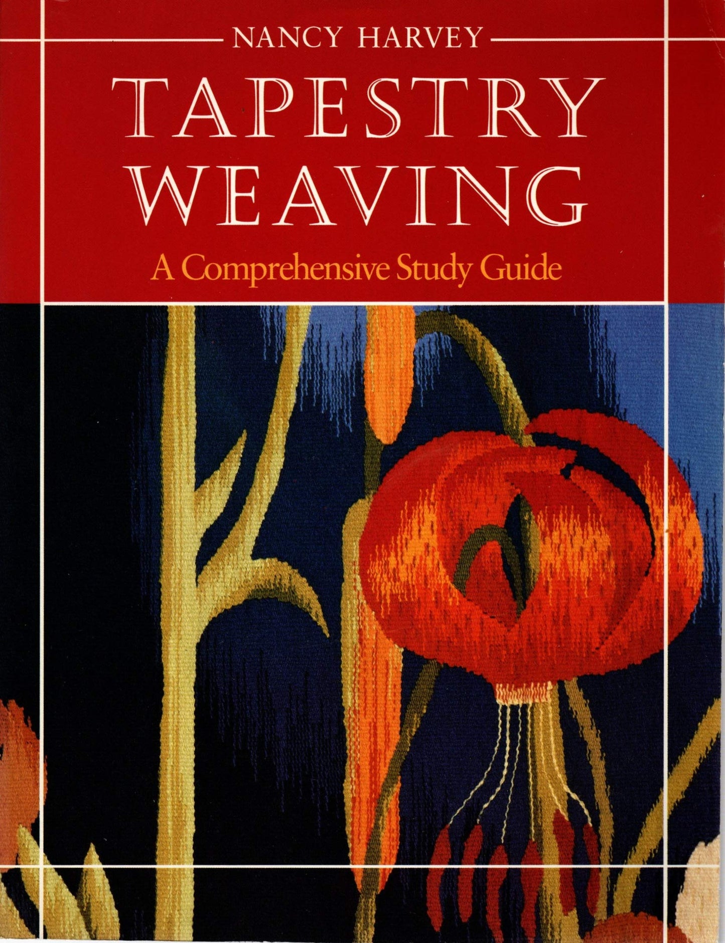 Tapestry Weaving: A Comprehensive Study Guide