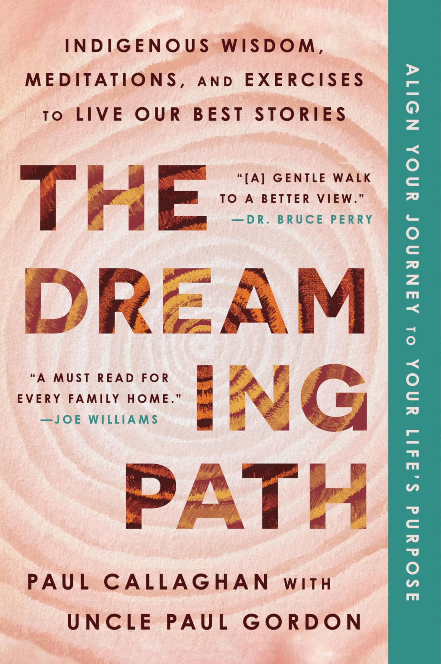 Dreaming Path: Indigenous Wisdom, Meditations, and Exercises to Live Our Best Stories book cover
