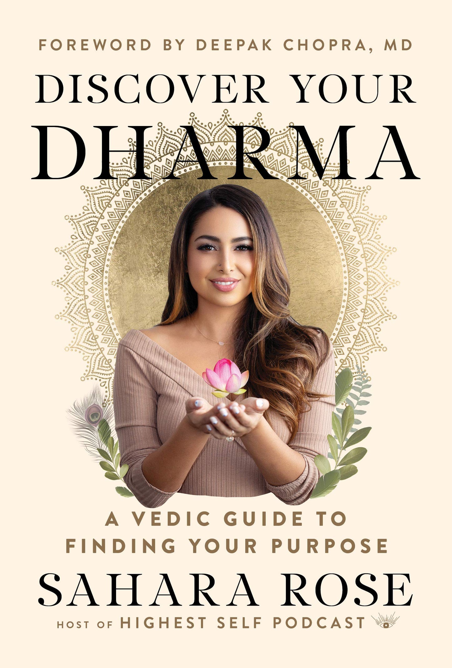 Discover Your Dharma: A Vedic Guide to Finding Your Purpose book cover