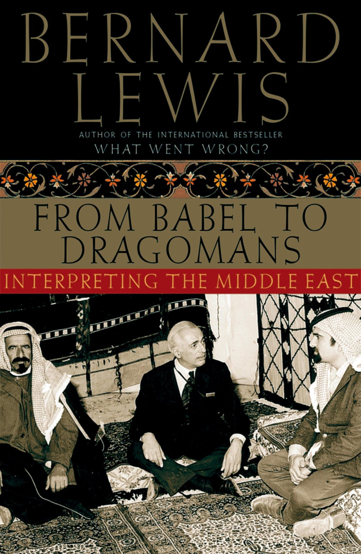 From Babel to Dragomans: Interpreting the Middle East book cover