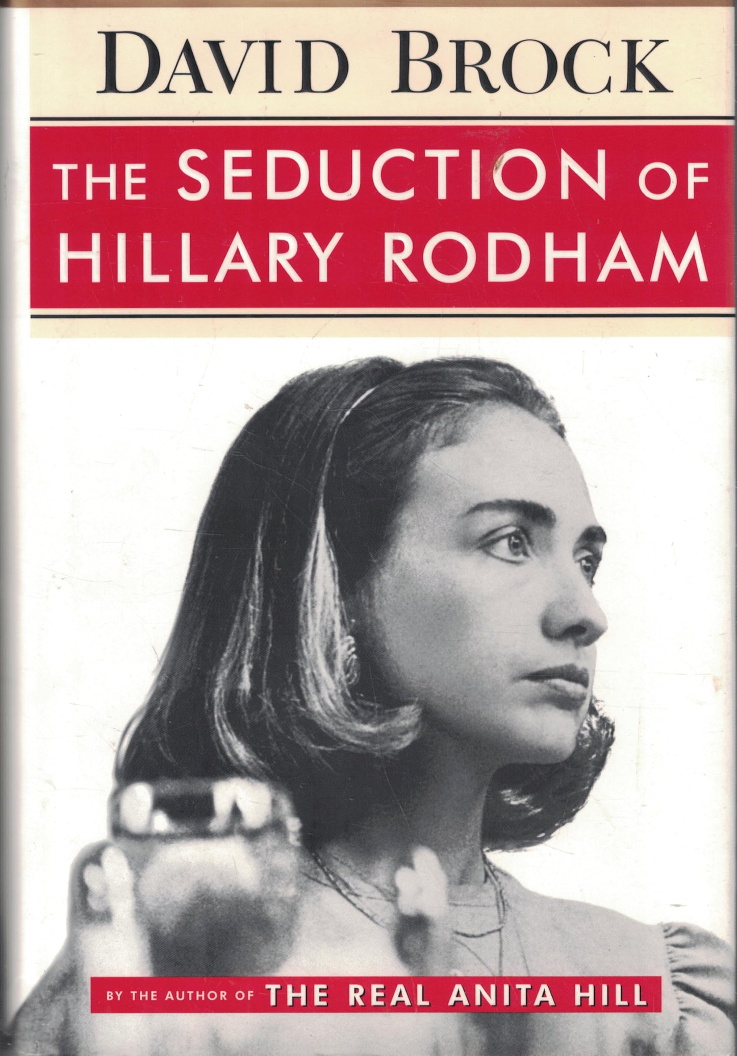 Seduction of Hillary Rodham book cover