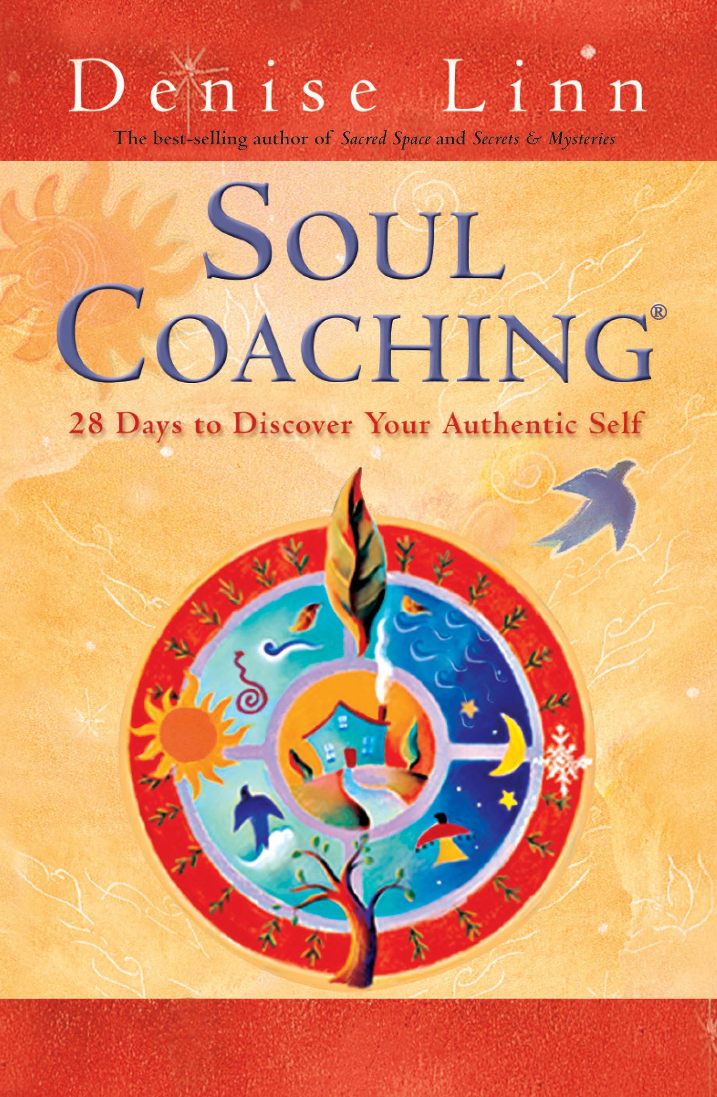 Soul Coaching: 28 Days to Discover Your Authentic Self book cover