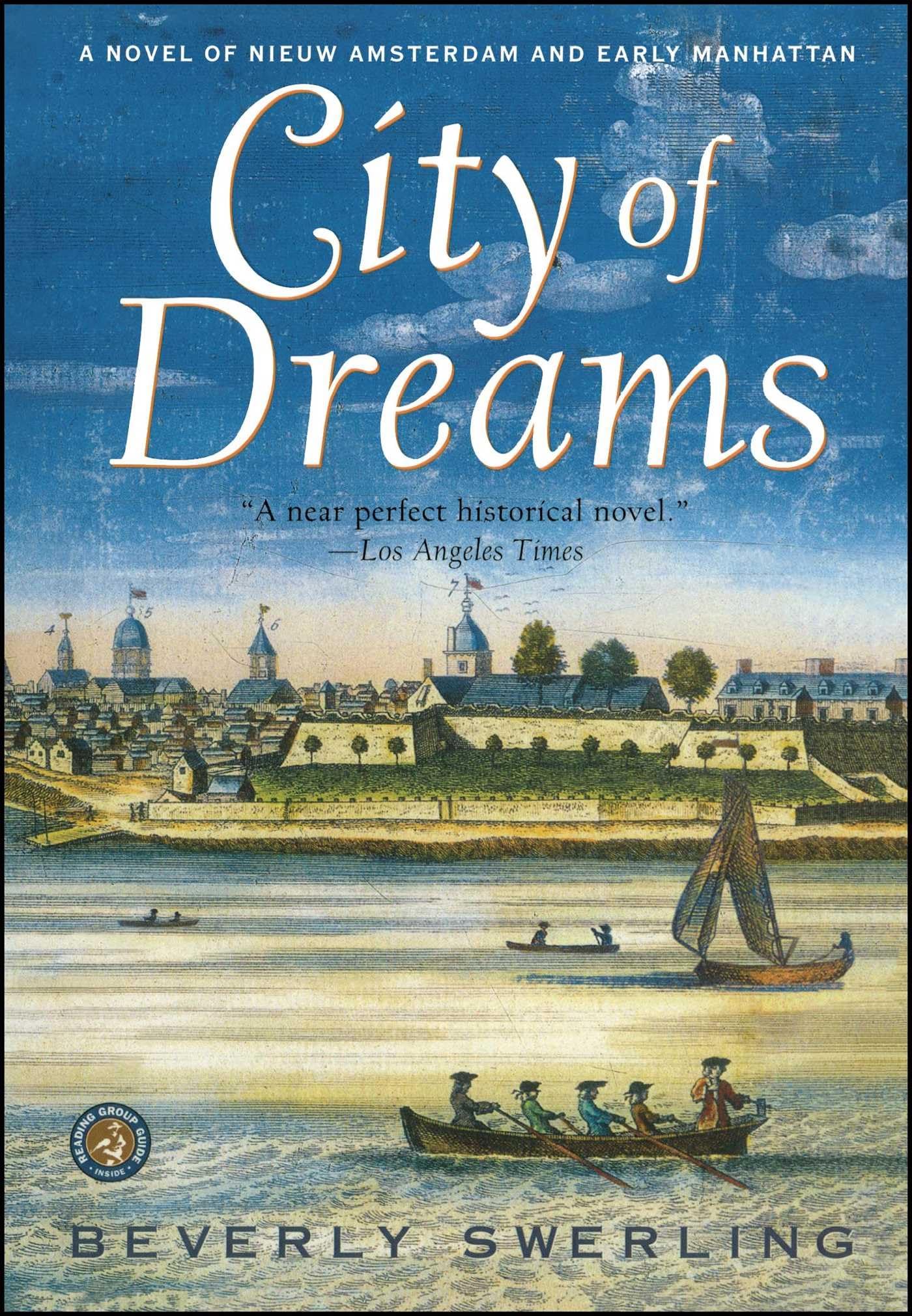City of Dreams: A Novel of Nieuw Amsterdam and Early Manhattan book cover