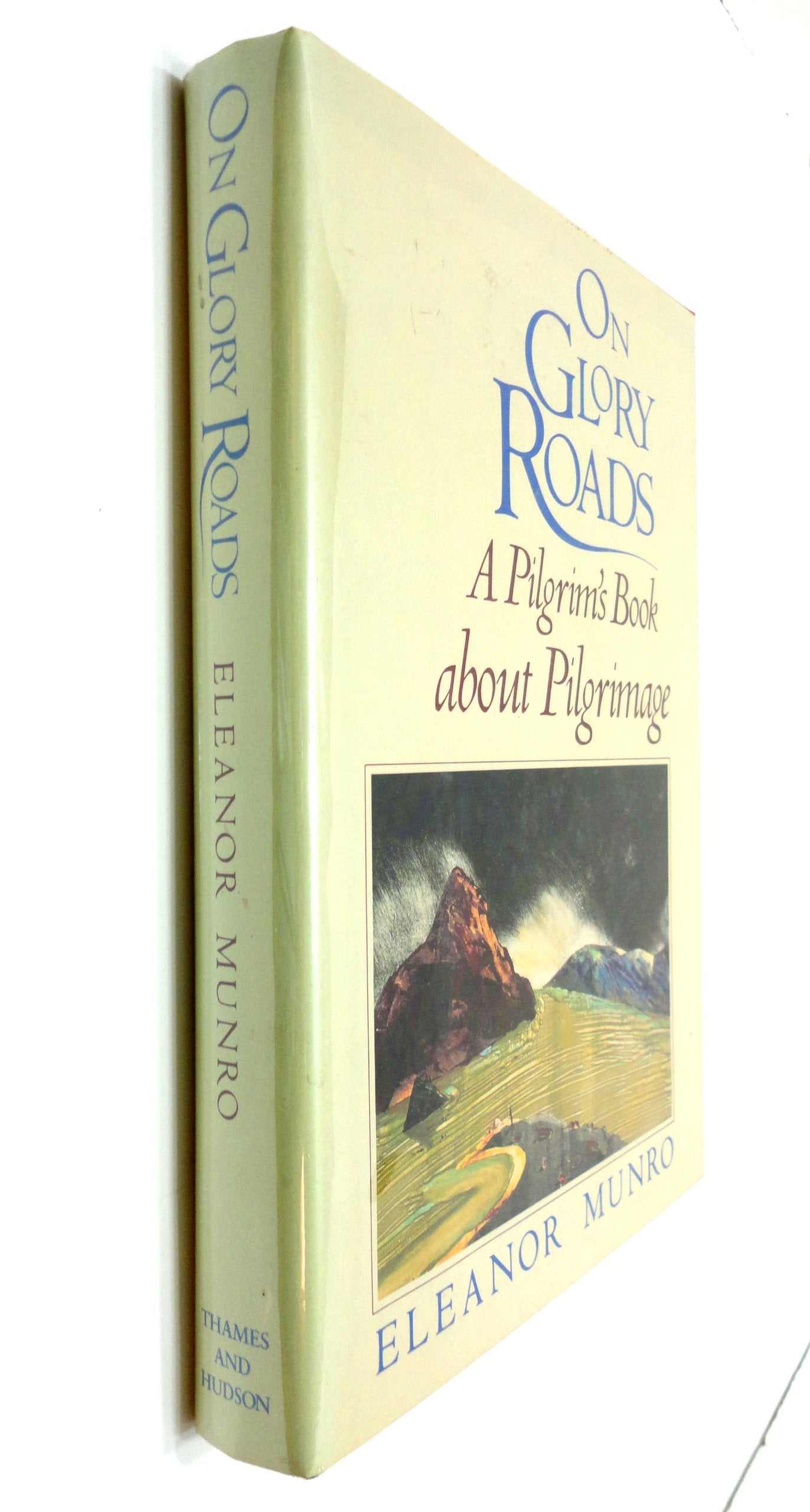 On Glory Roads: A Pilgrim's Book about Pilgrimage book cover