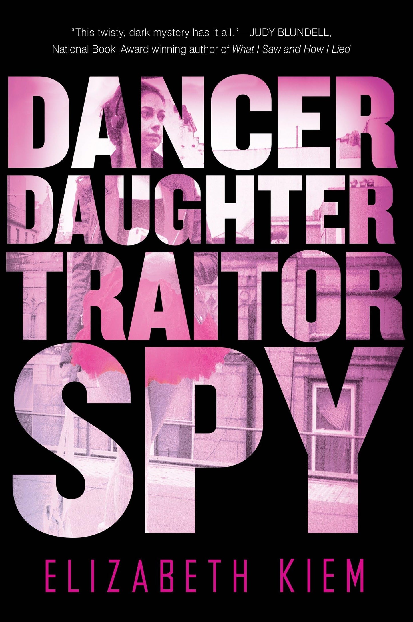 Dancer, Daughter, Traitor, Spy (The Bolshoi Saga) book cover