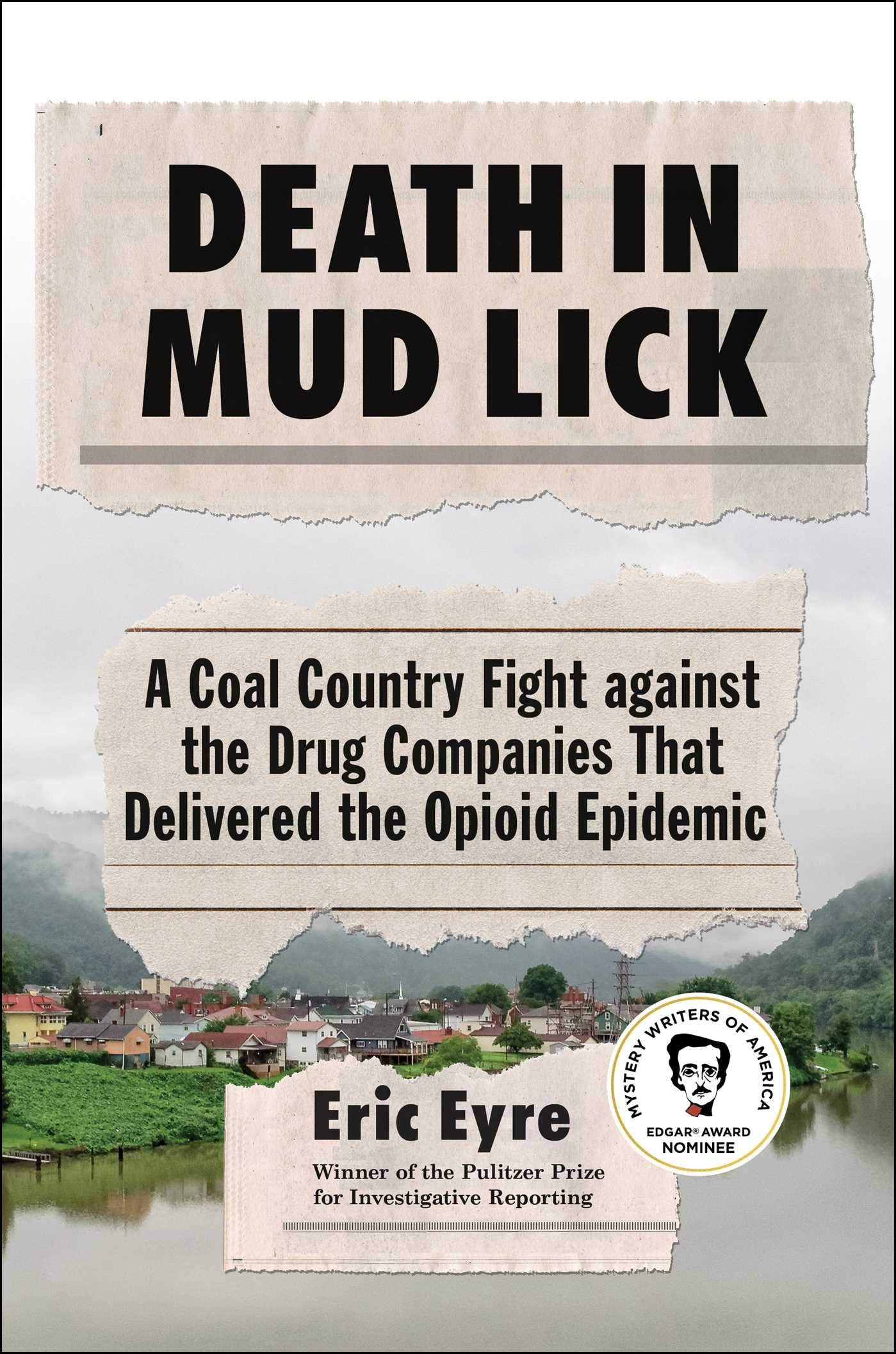 Death in Mud Lick: A Coal Country Fight Against the Drug Companies That Delivered the Opioid Epidemic book cover