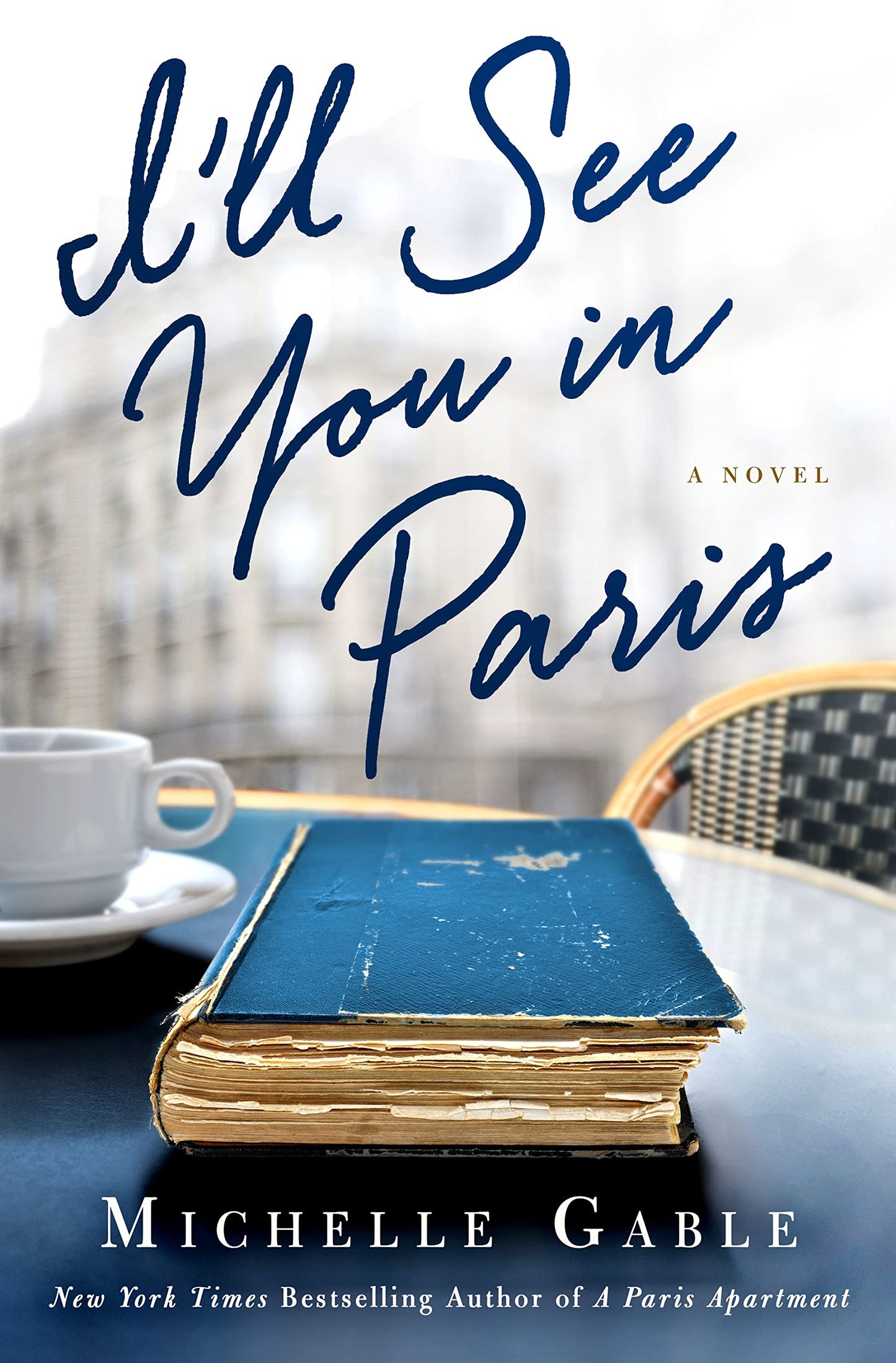 I'll See You in Paris book cover