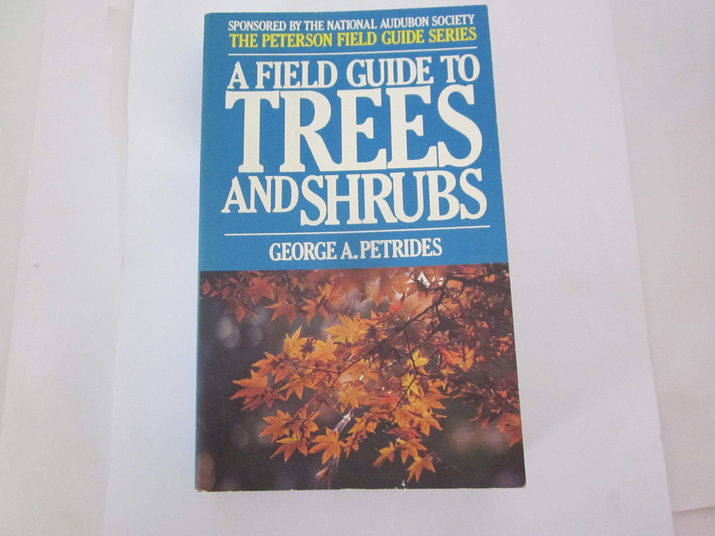 Peterson Field Guide (R) to Trees and Shrubs book cover