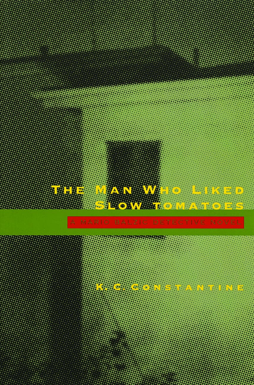 Man Who Liked Slow Tomatoes book cover