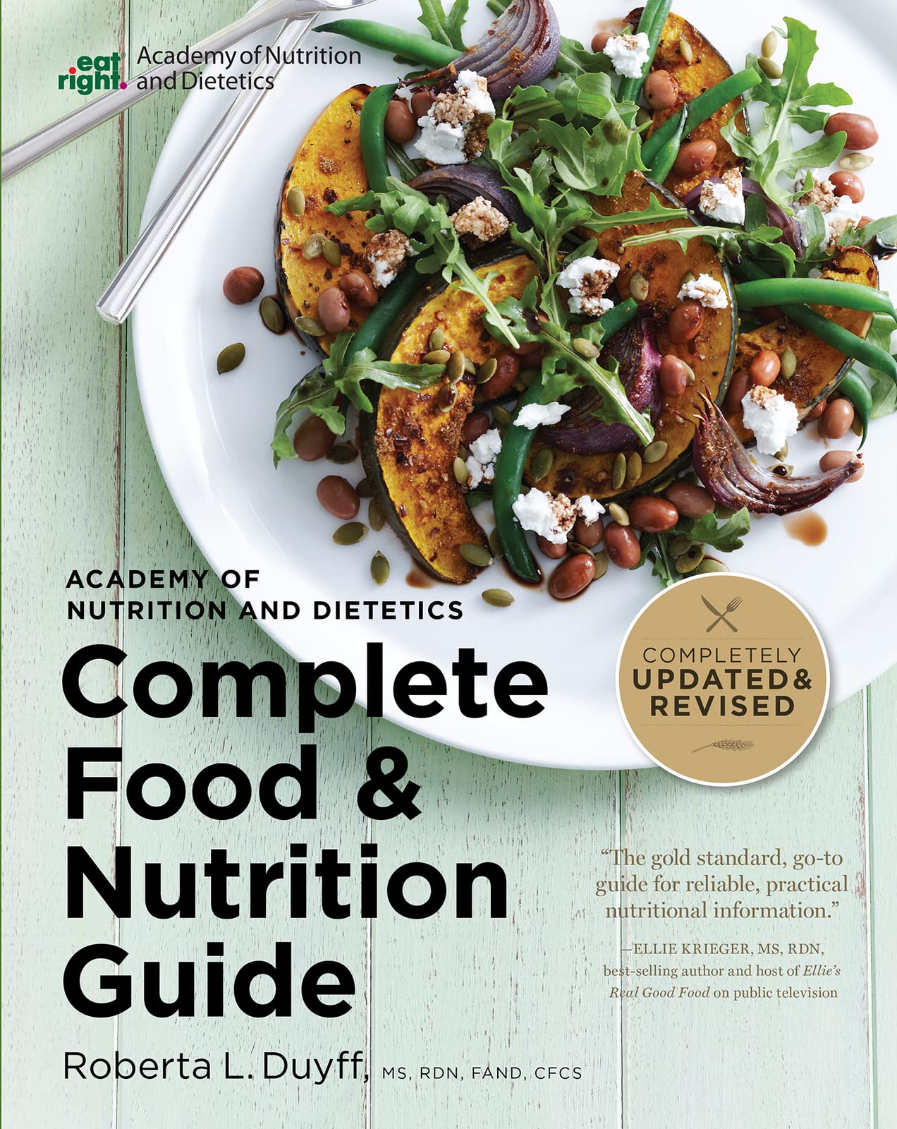Academy of Nutrition and Dietetics Complete Food and Nutrition Guide, 5th Ed (Revised & Updated) book cover