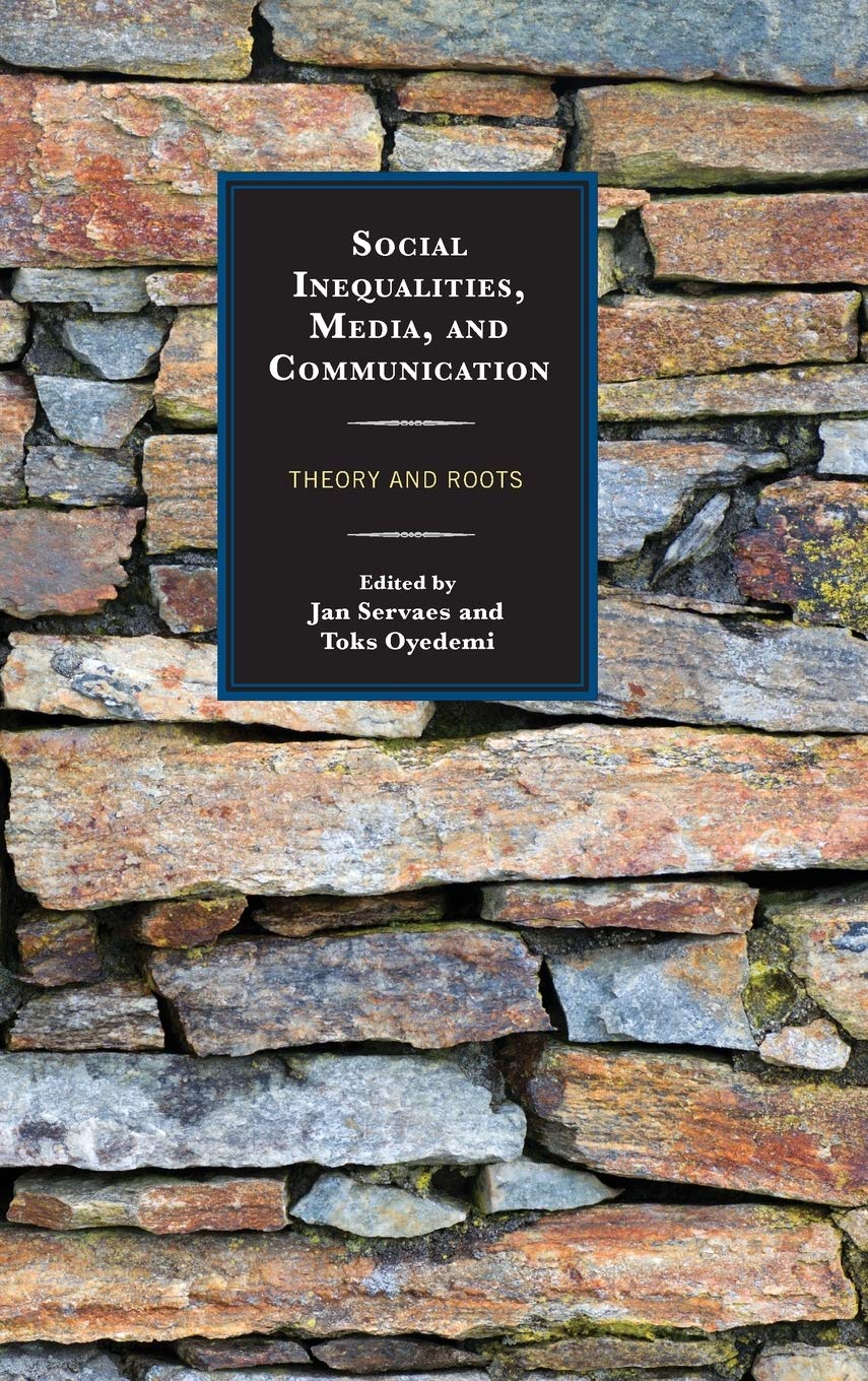 Social Inequalities, Media, and Communication: Theory and Roots book cover