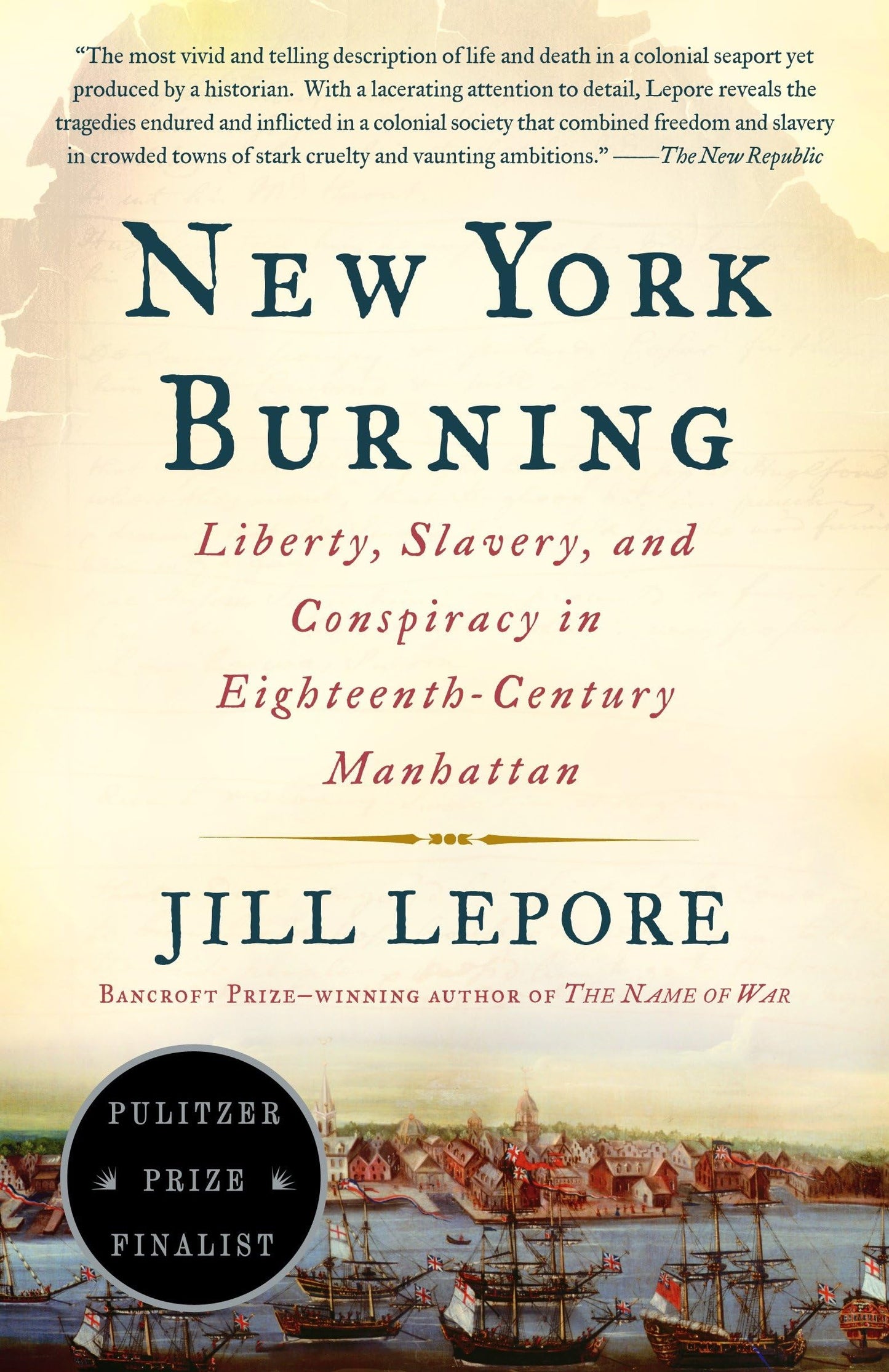 New York Burning: Liberty, Slavery, and Conspiracy in Eighteenth-Century Manhattan book cover