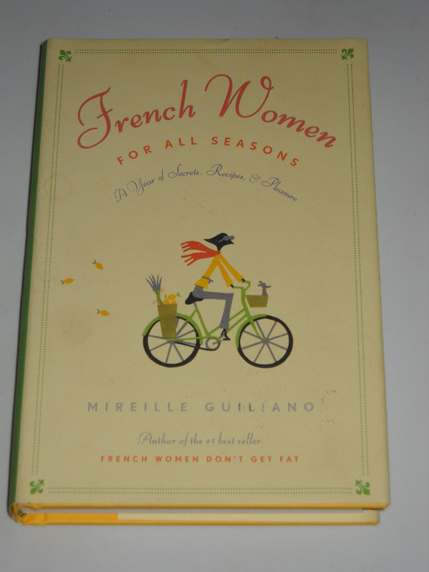 French Women for All Seasons: A Year of Secrets, Recipes, and Pleasure book cover